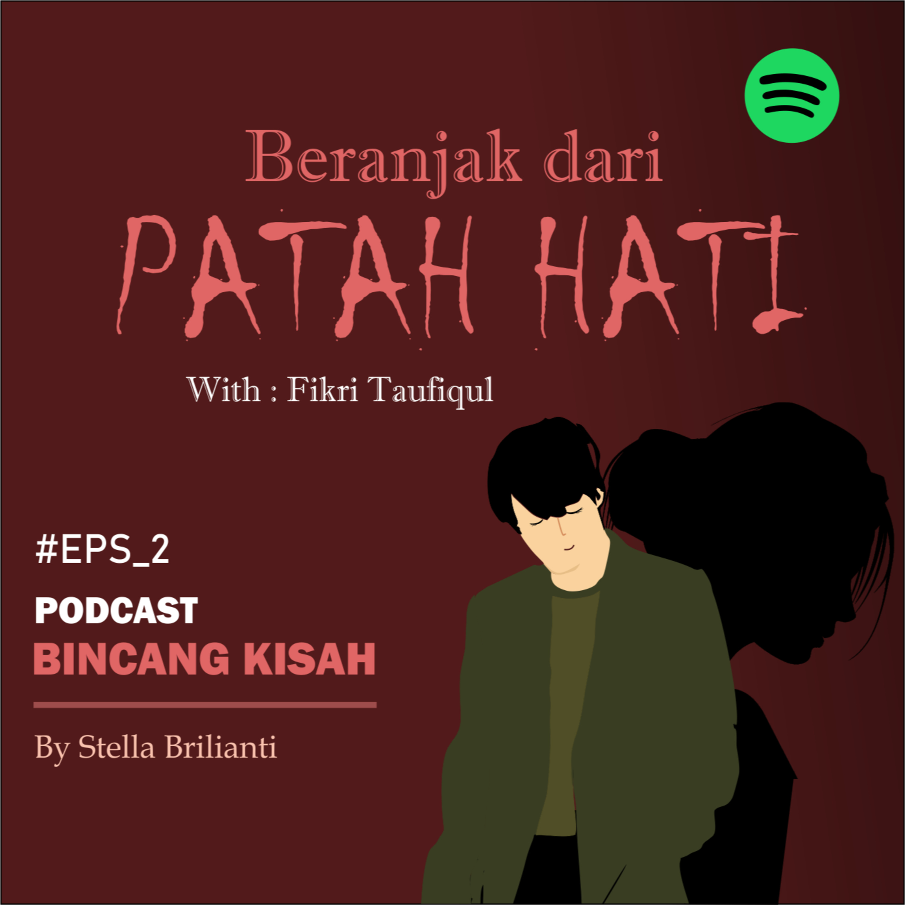 Episode 2_Beranjak dari Patah Hati episode artwork