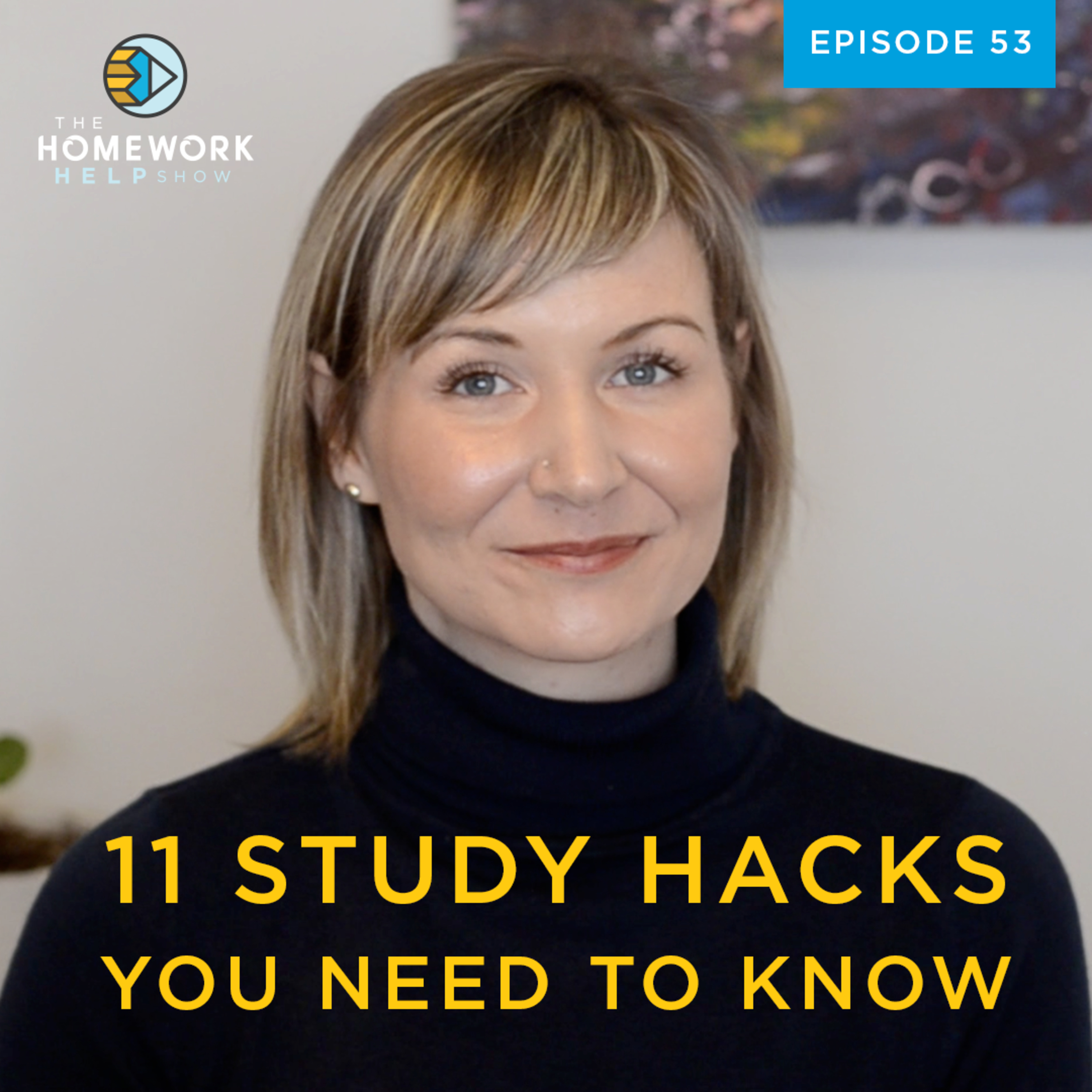 11 Study Hacks You Should Know | The Homework Help Show EP 53 episode artwork