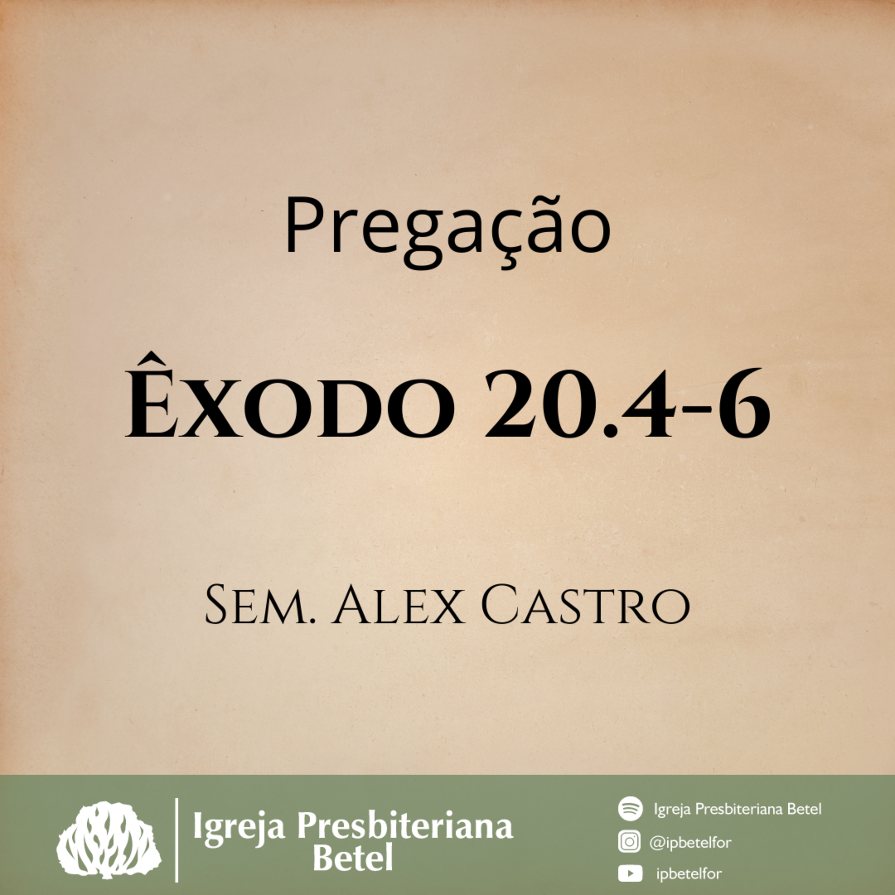 Pregação em Êxodo 20.4-6 | Sem. Alex Castro episode artwork