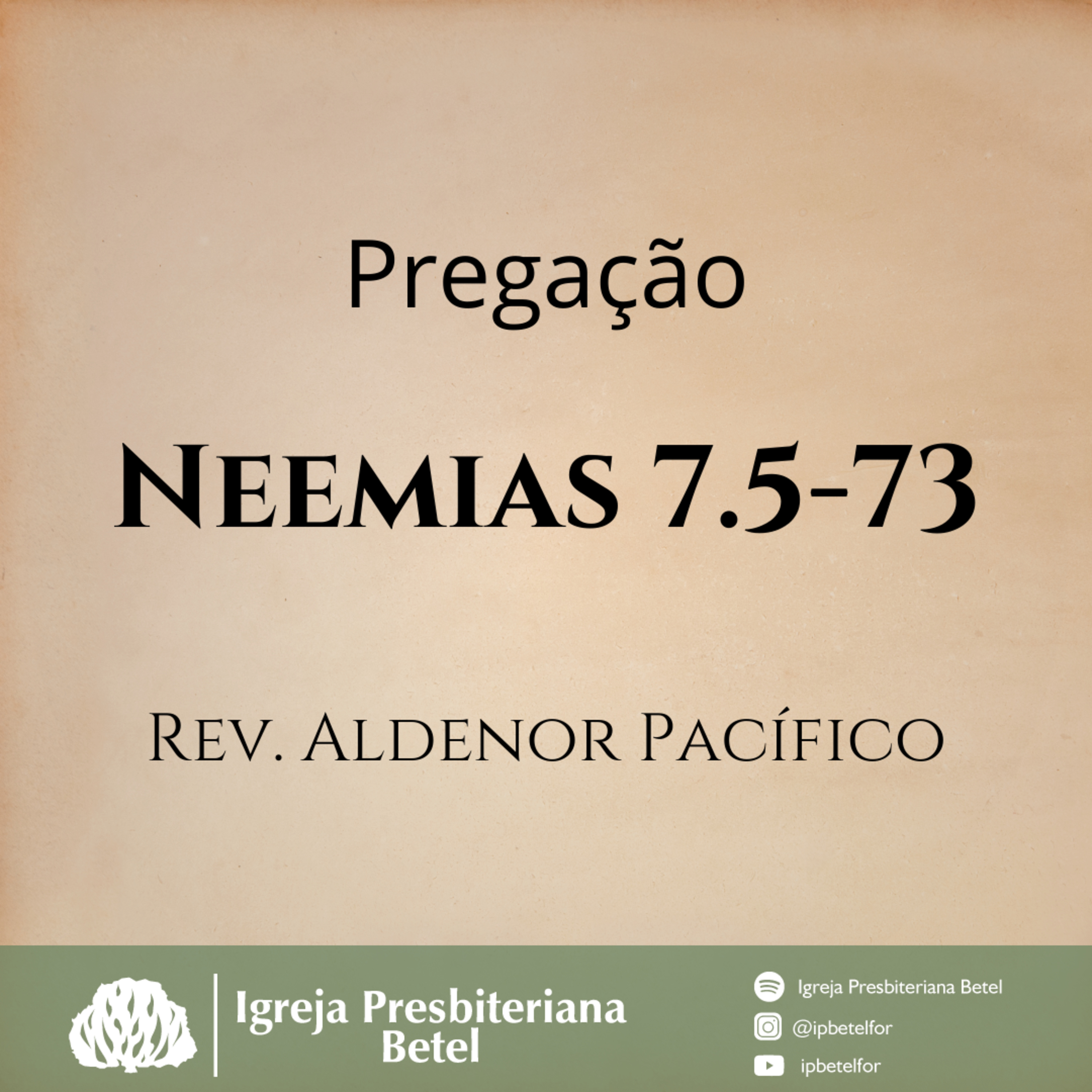 Pregação em Neemias 7.5-73 | Rev. Aldenor Pacífico