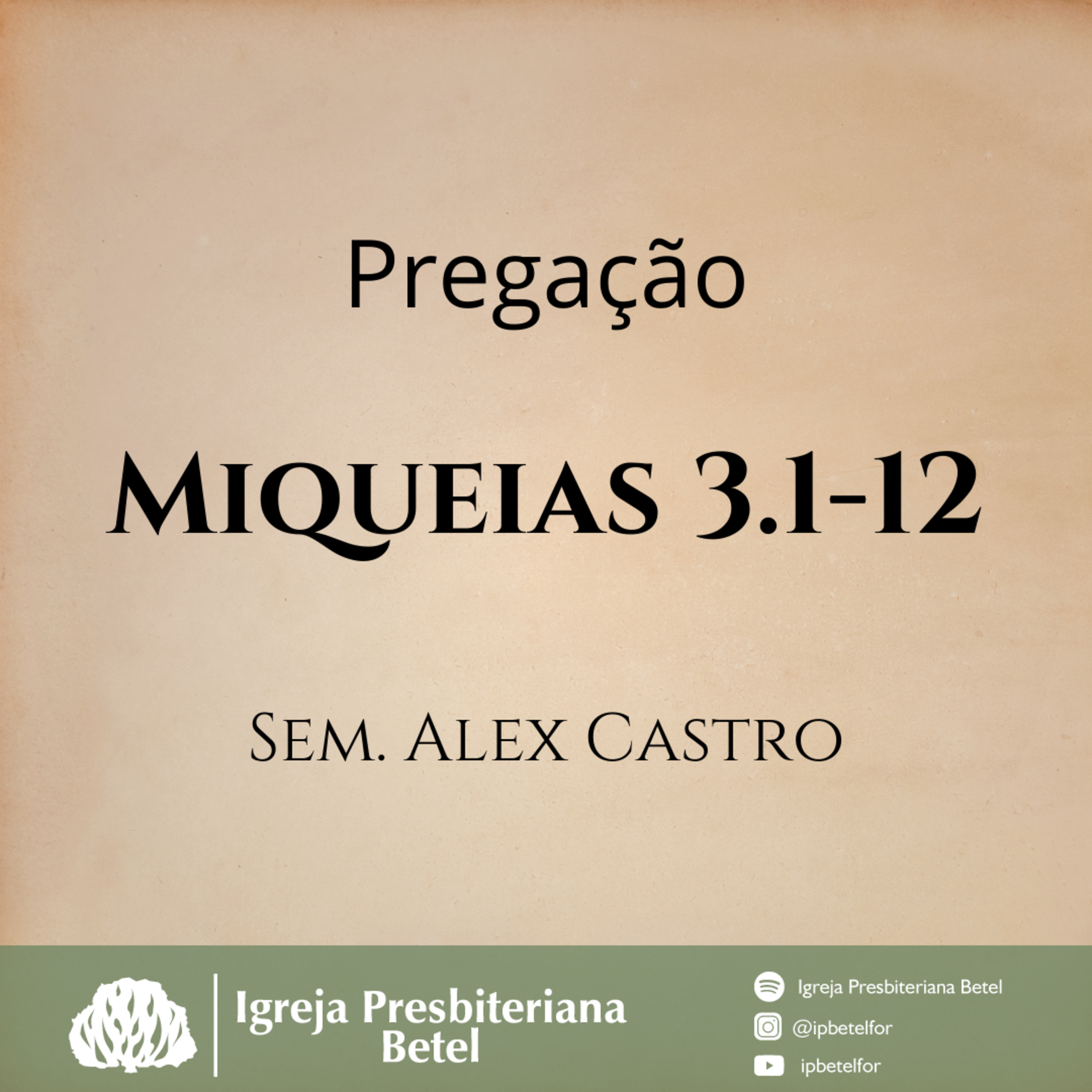 Pregação em Miqueias 3.1-12 | Sem. Alex Castro episode artwork