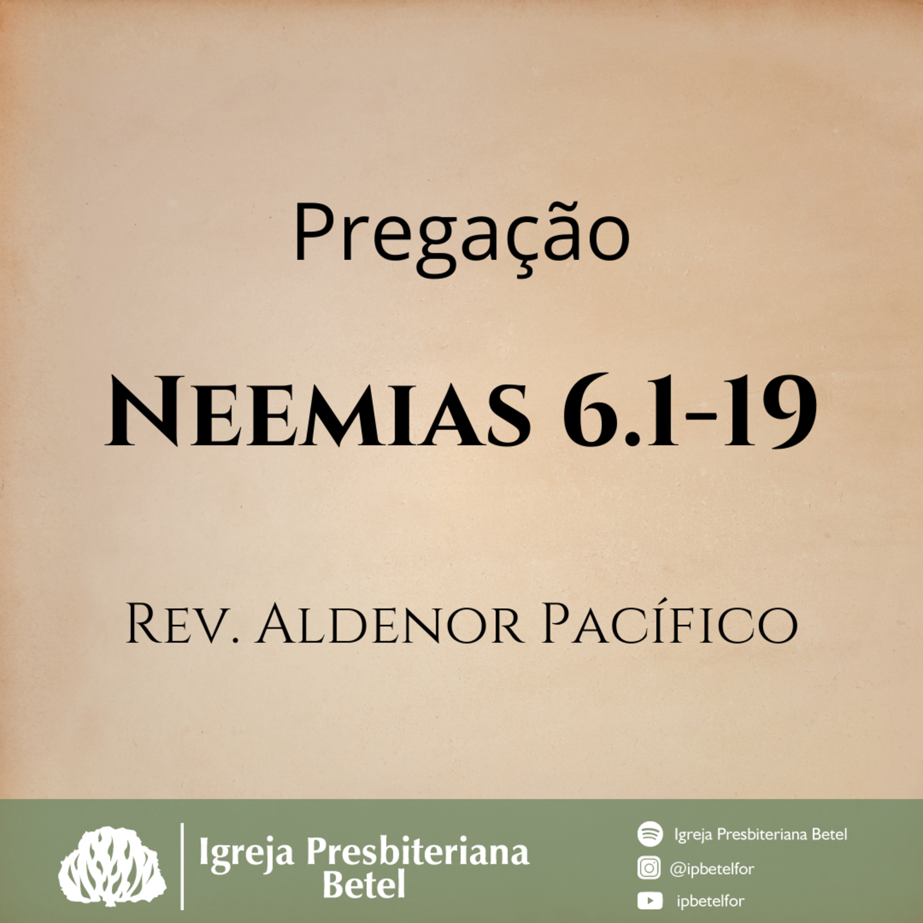 Pregação em Neemias 6.1-19 | Rev. Aldenor Pacífico episode artwork