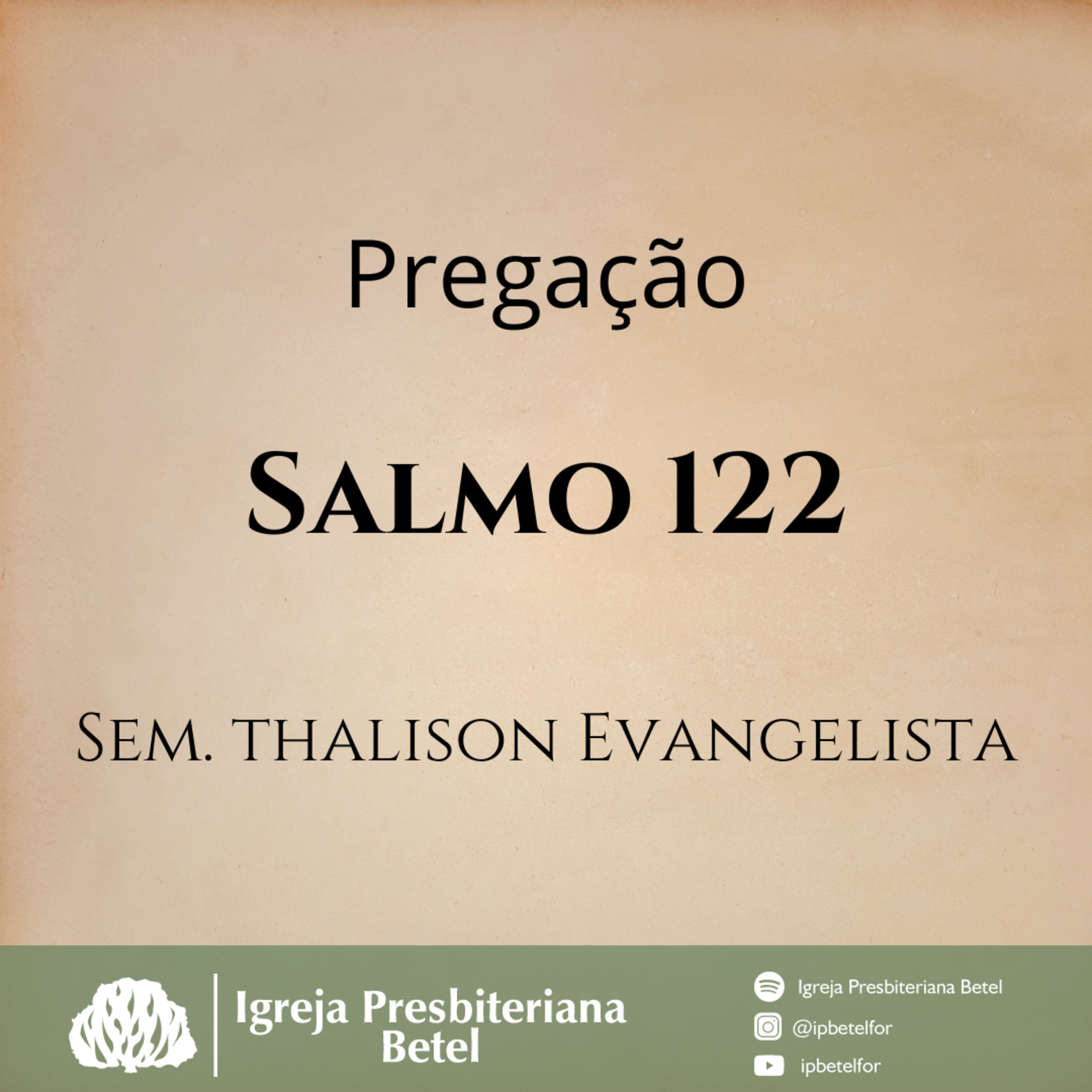 Pregação em Salmo 122 | Sem. Thalison Evangelista episode artwork