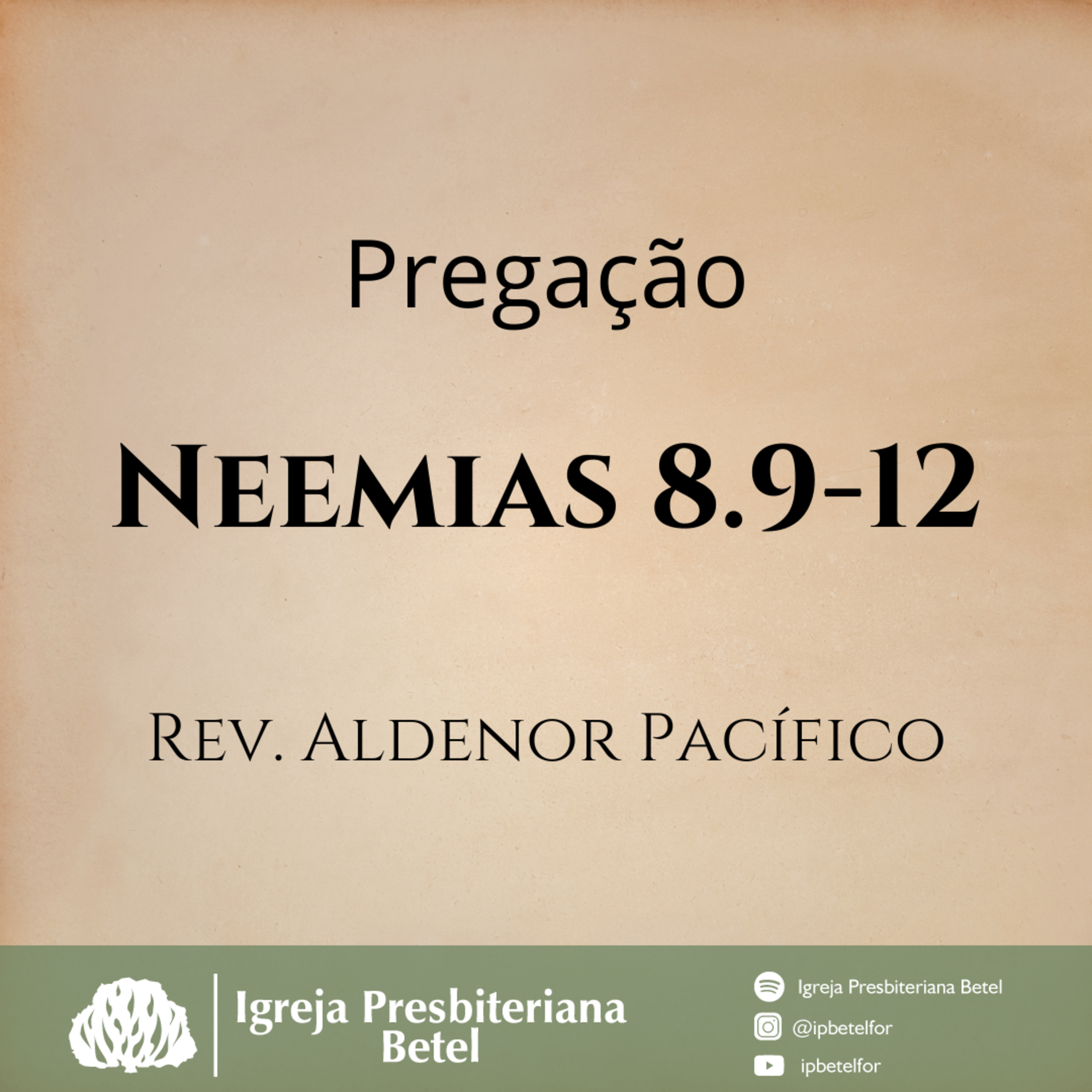 Pregação em Neemias 8.9-12 | Rev. Aldenor Pacífico episode artwork