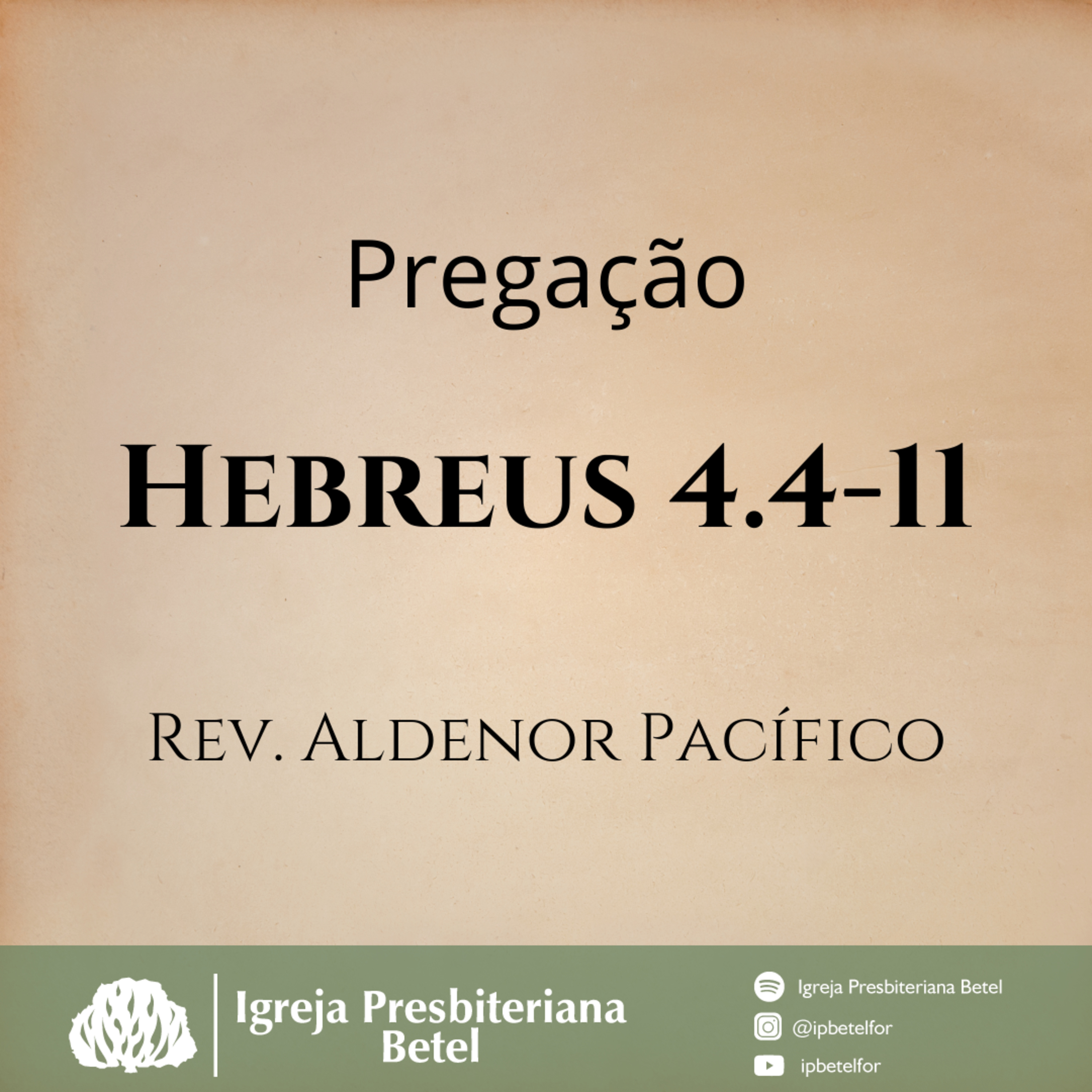 Pregação em Hebreus 4.4-11 | Rev. Aldenor Pacífico episode artwork