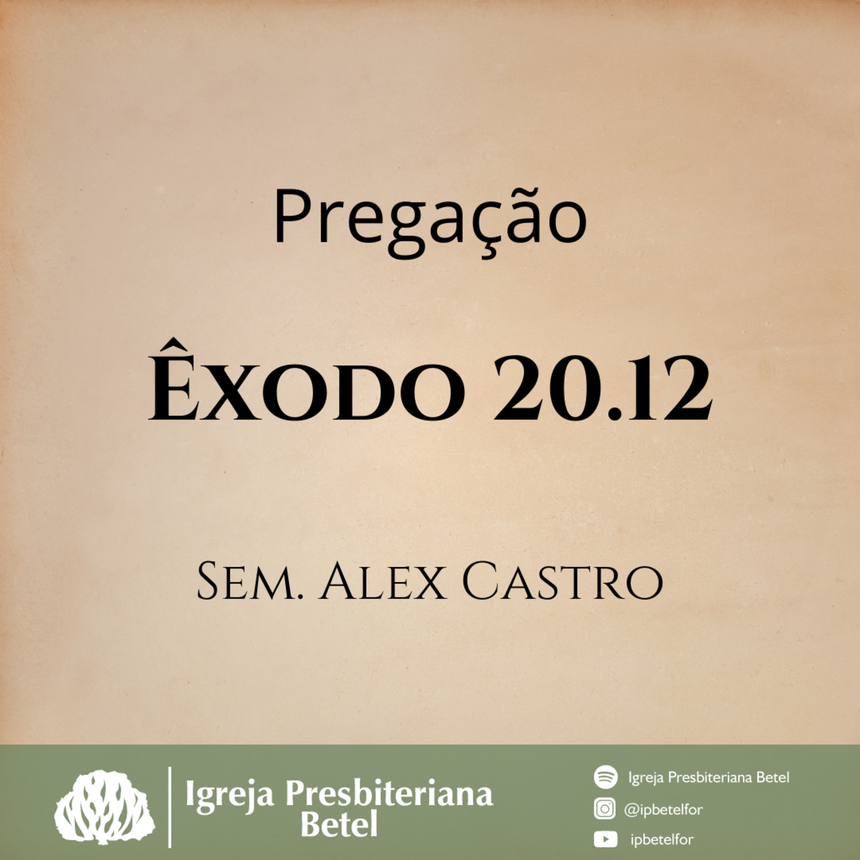 Pregação em Êxodo 20.12 | Sem. Alex Castro episode artwork