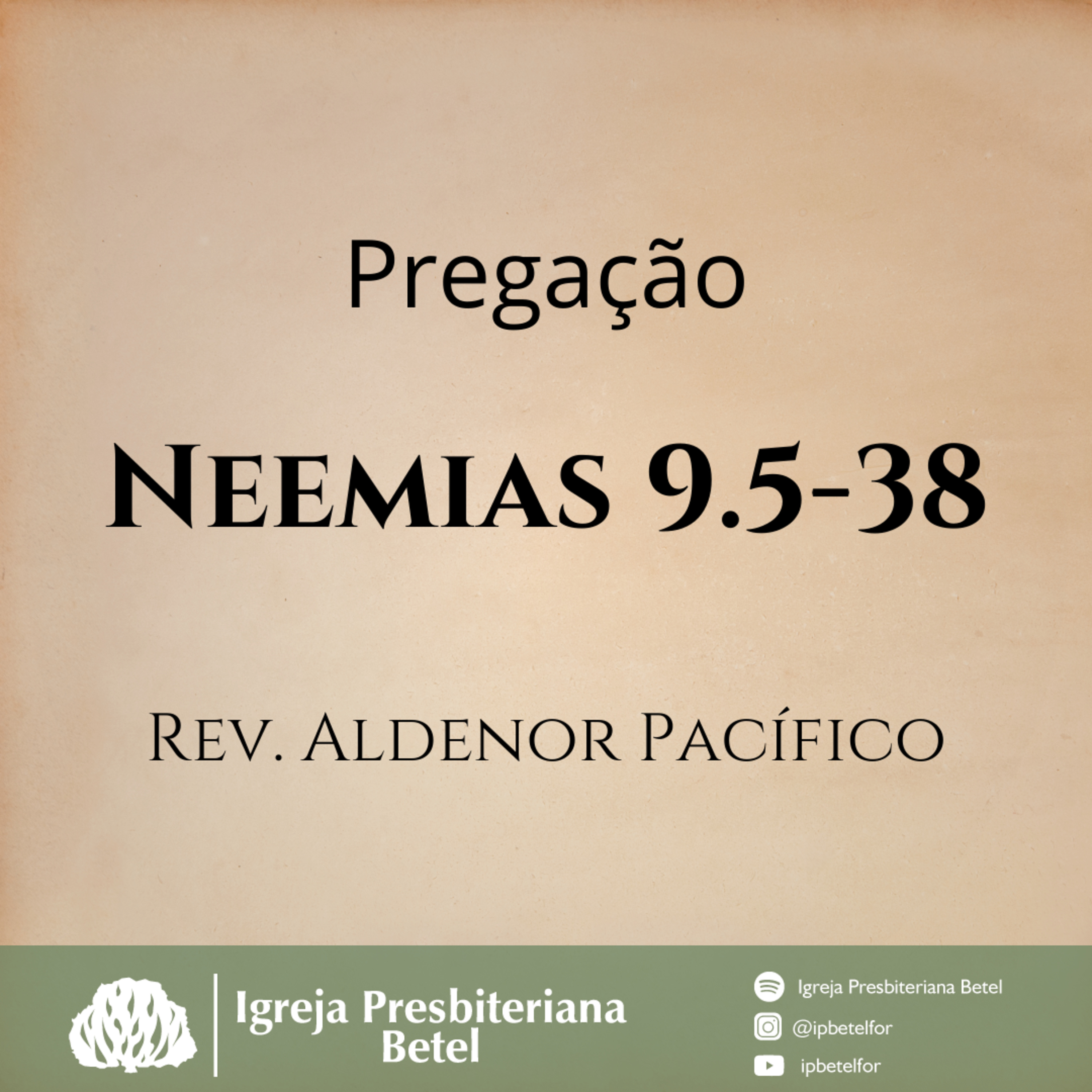 Pregação em Neemias 9.5-38 | Rev. Aldenor Pacífico episode artwork