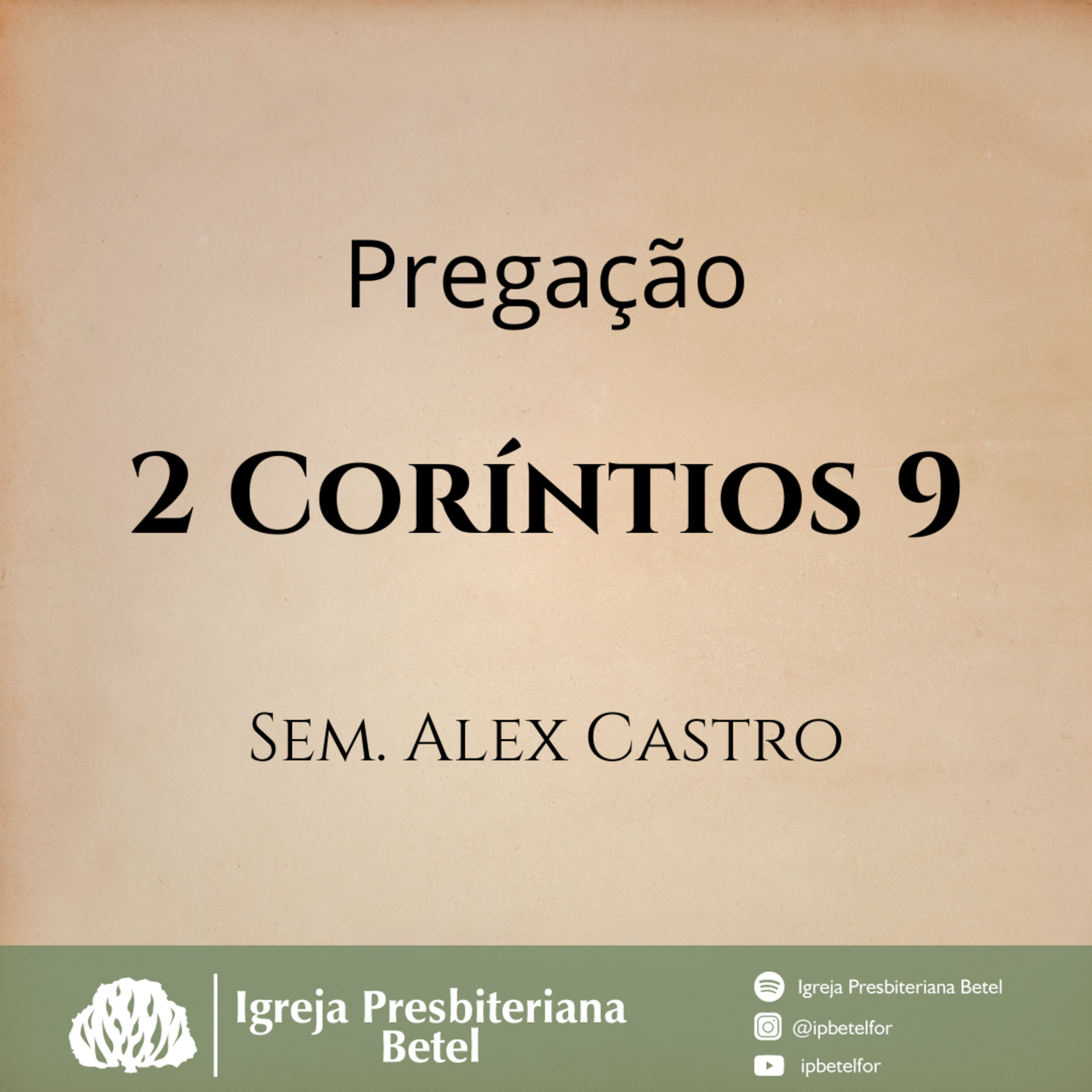Pregação em 2 Coríntios 9 | Sem. Alex Castro