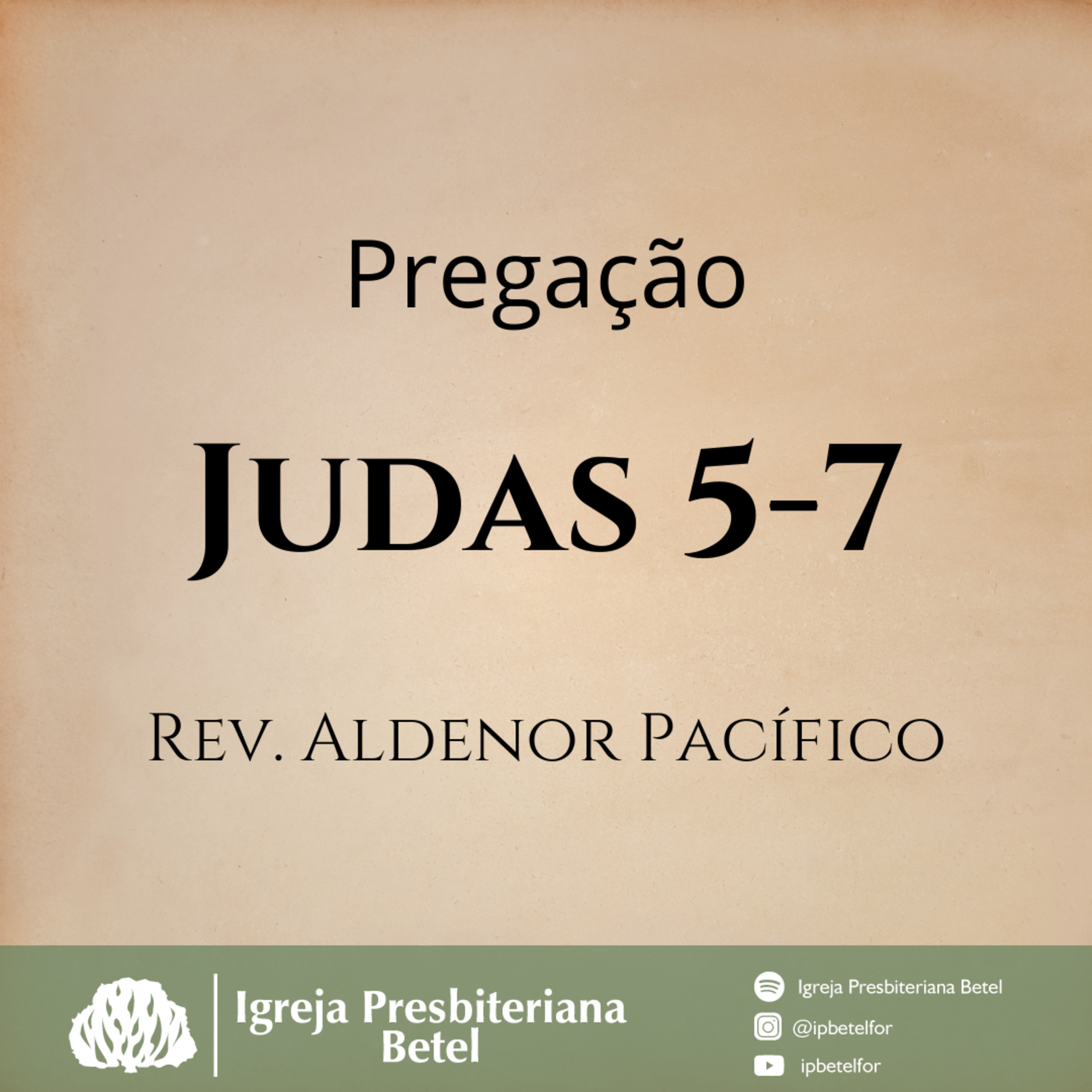 Pregação em Judas 5-7 | Rev. Aldenor Pacífico