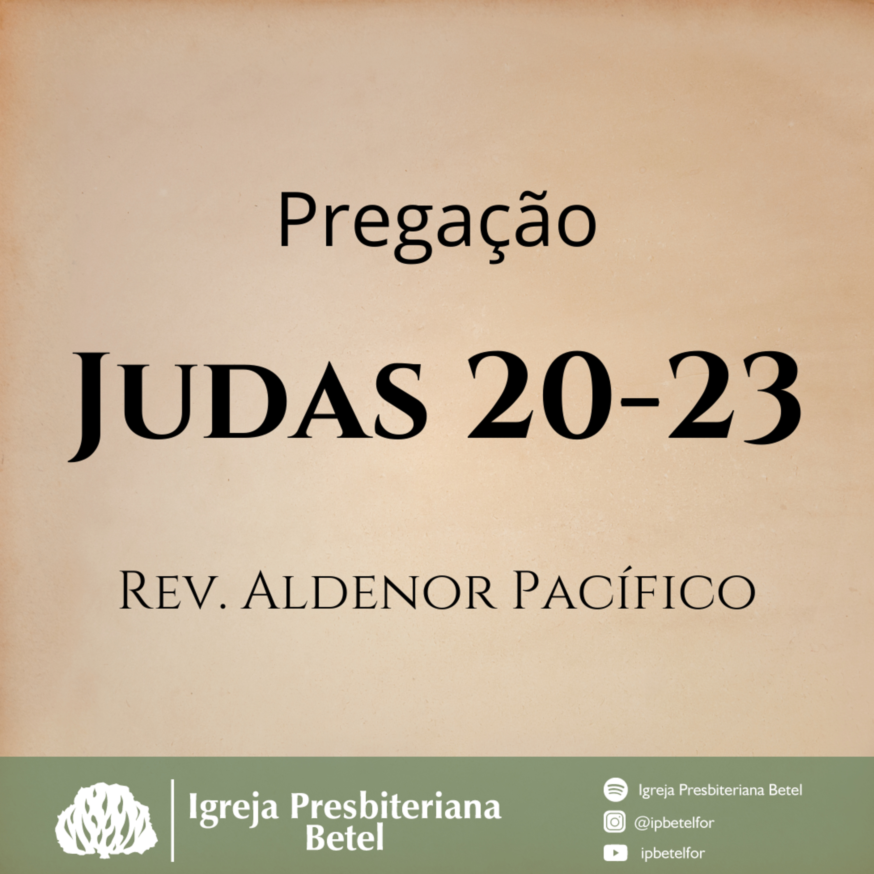 Pregação em Judas 20-23 | Rev. Aldenor Pacífico episode artwork