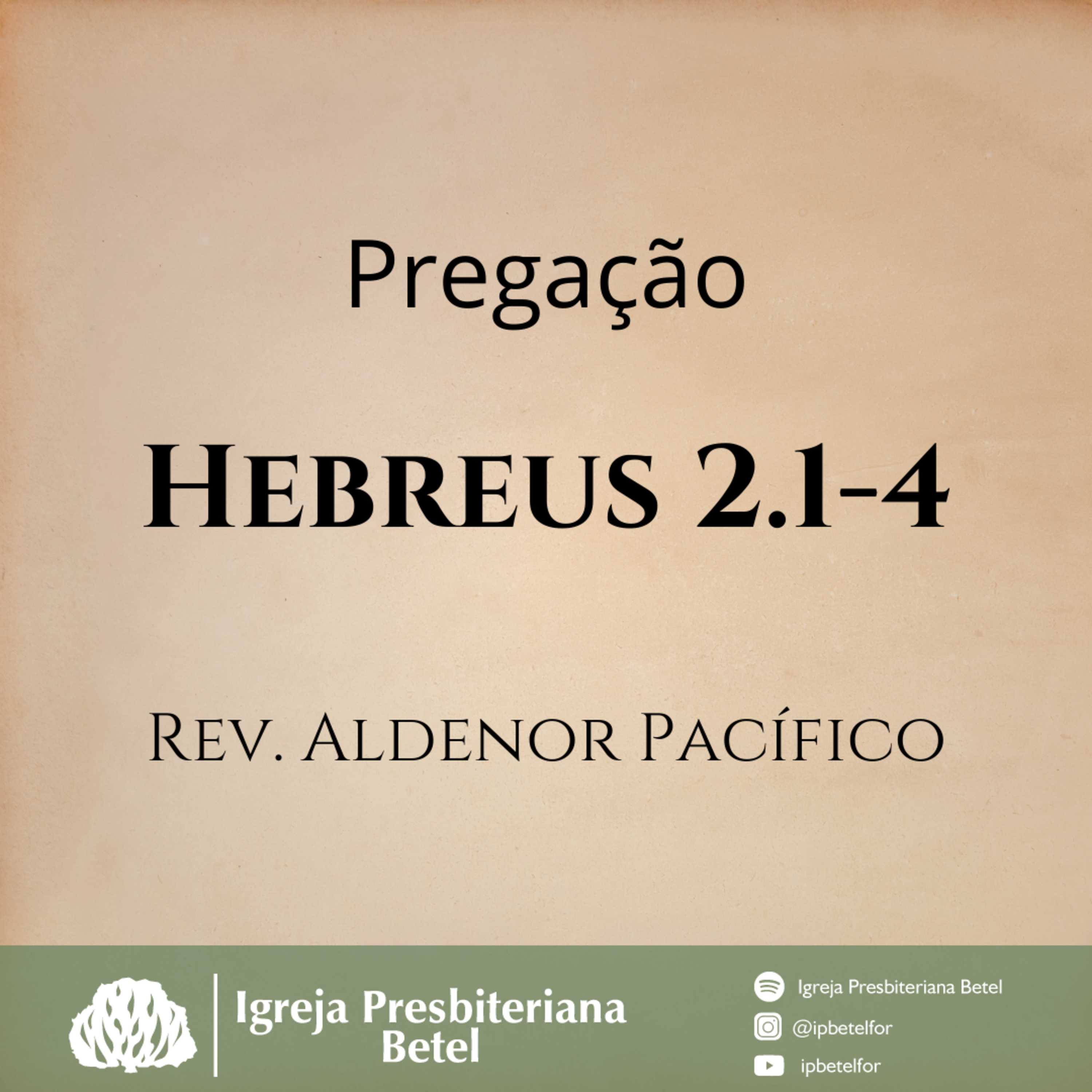 Pregação em Hebreus 2.1-4 | Rev. Aldenor Pacífico episode artwork
