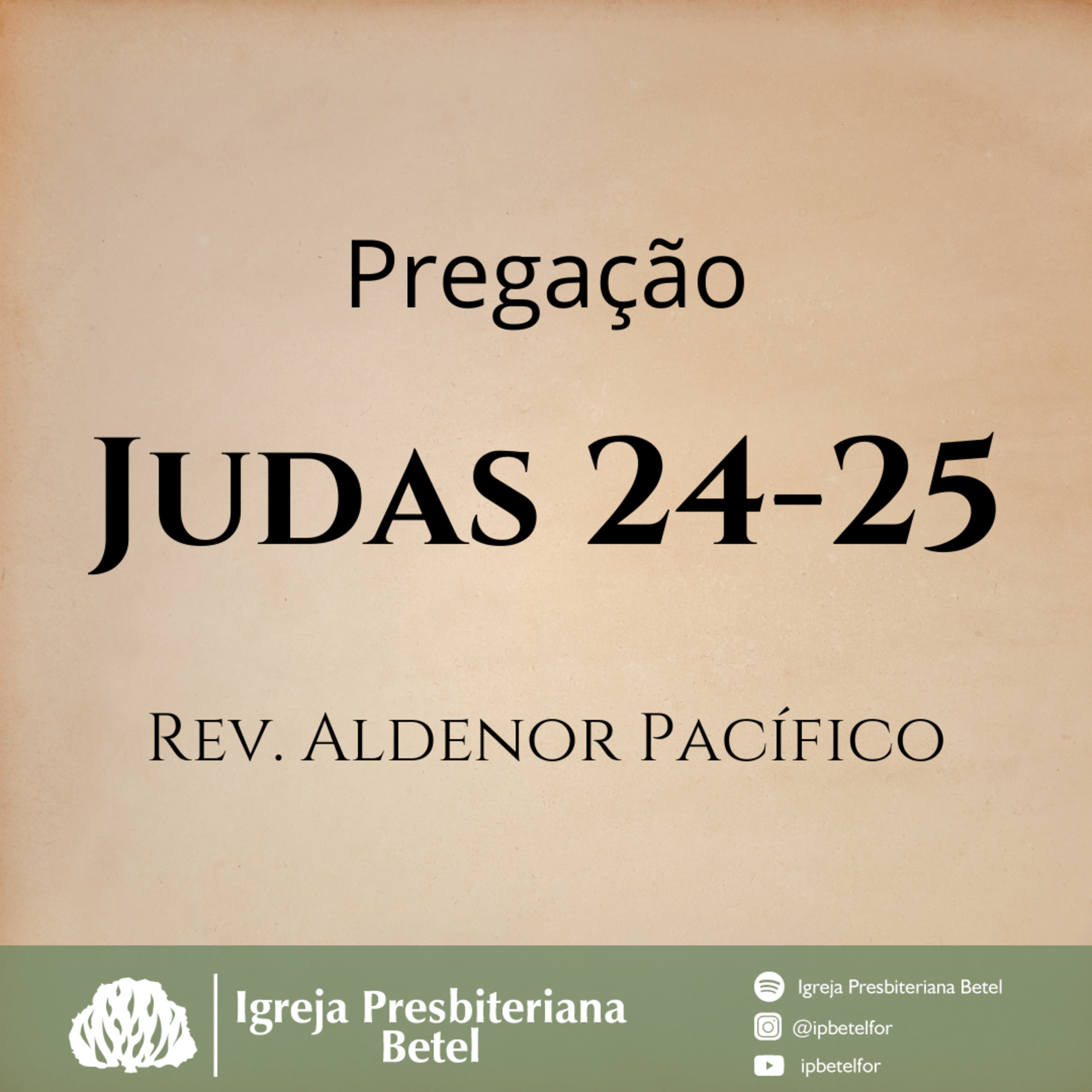 Pregação em Judas 24-25 | Rev. Aldenor Pacífico
