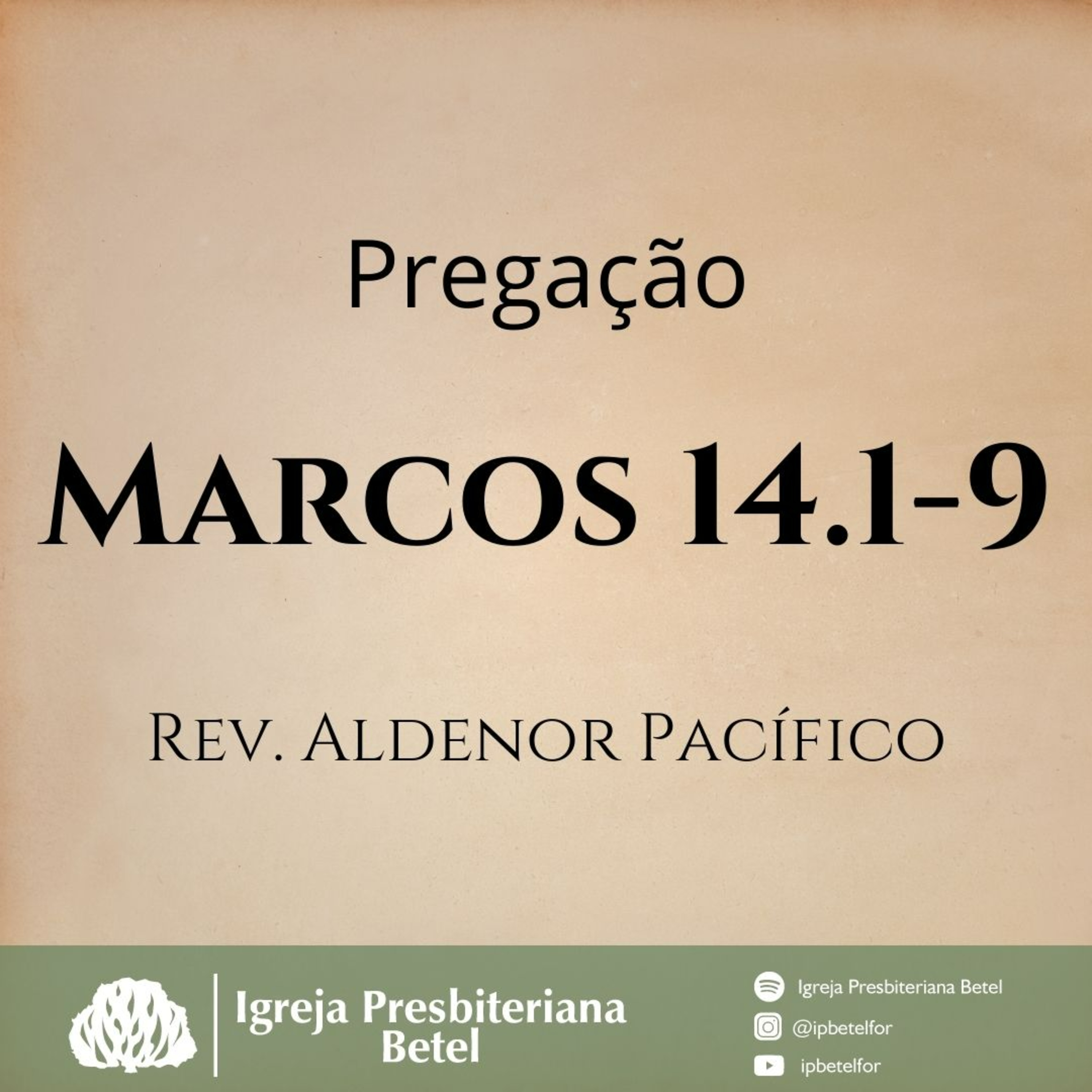 Pregação em Marcos 14.1-9 | Rev. Aldenor Pacífico episode artwork