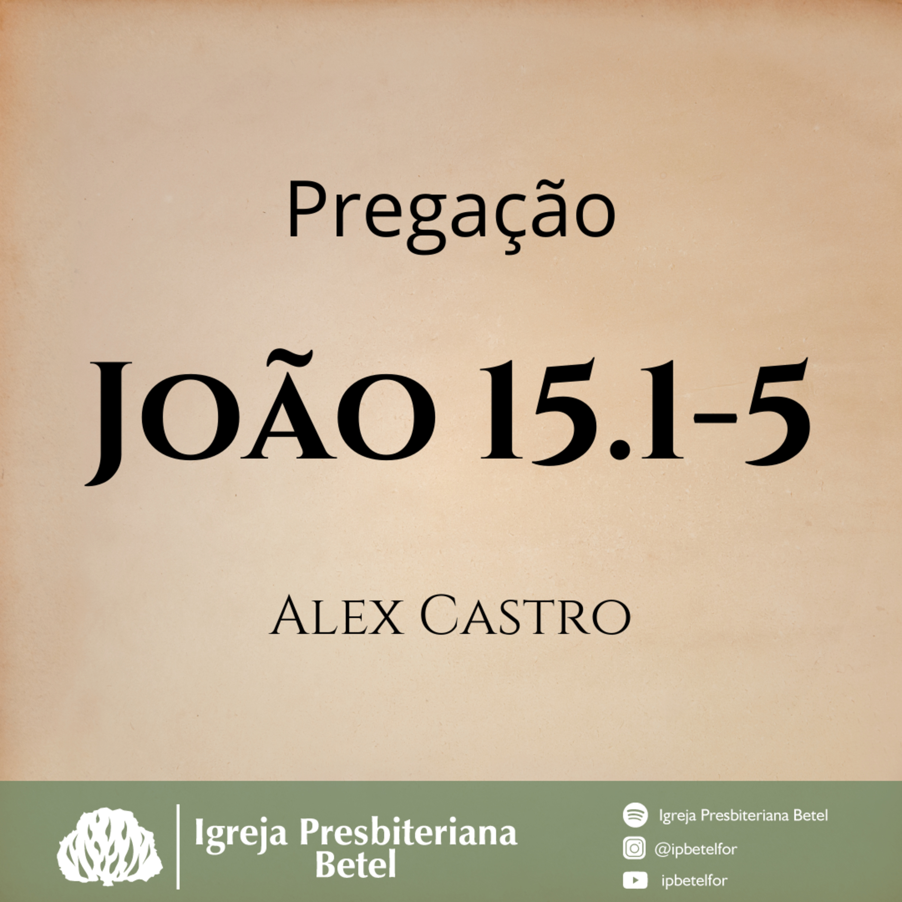 Pregação em João 15.1-5 | Alex Castro episode artwork