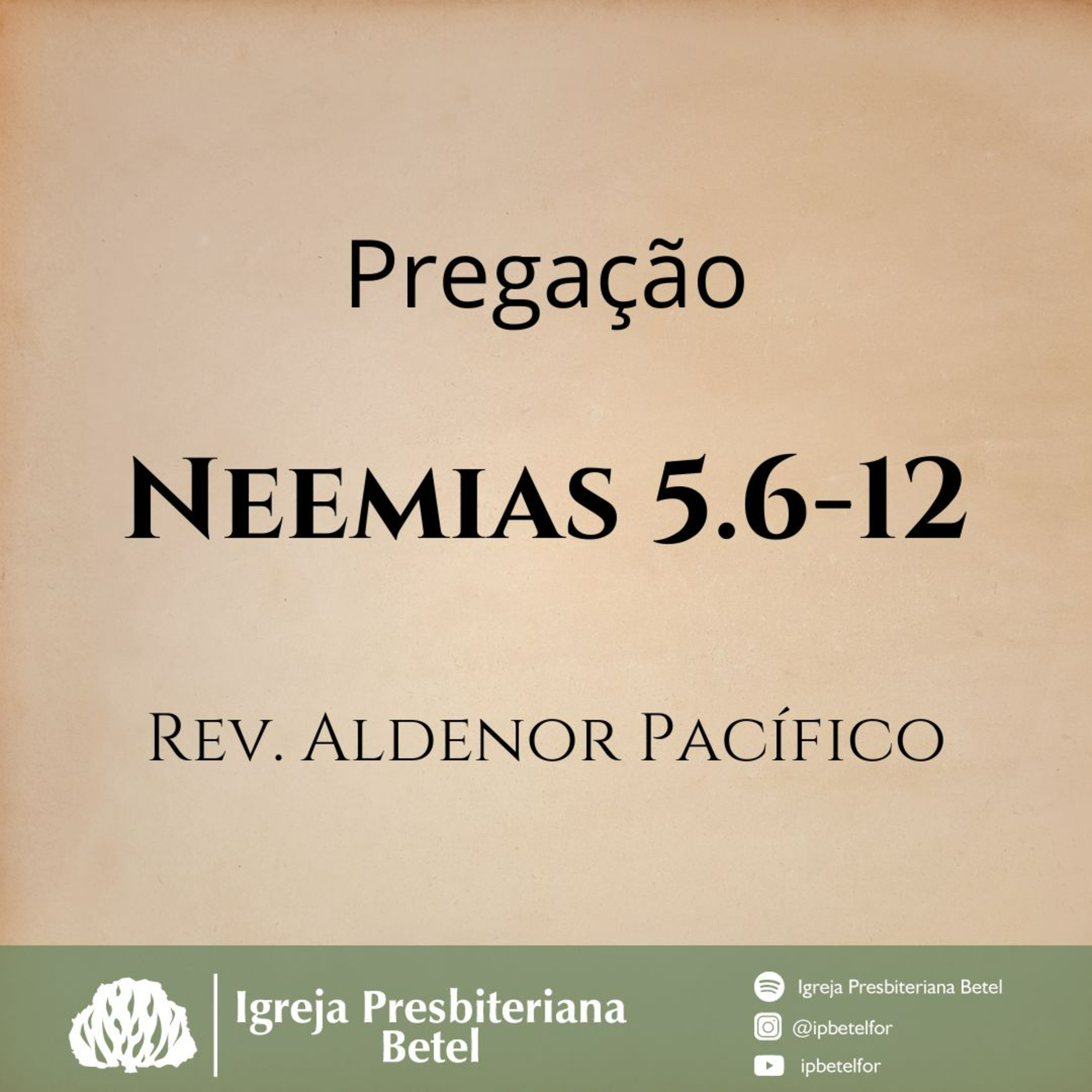 Pregação em Neemias 5.6-12 | Rev. Aldenor Pacífico episode artwork