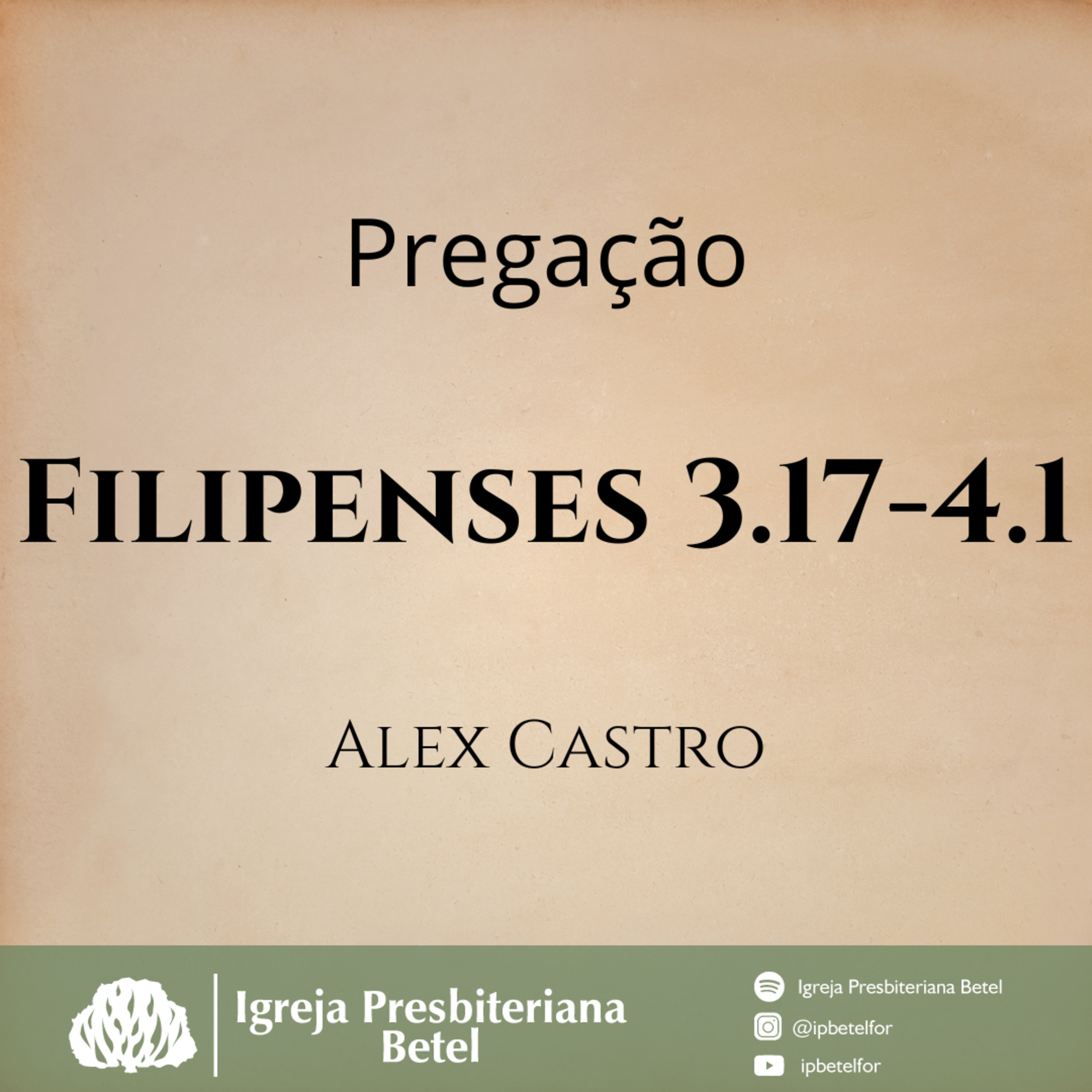 Pregação em Filipenses 3.17-4.1 | Alex Castro
