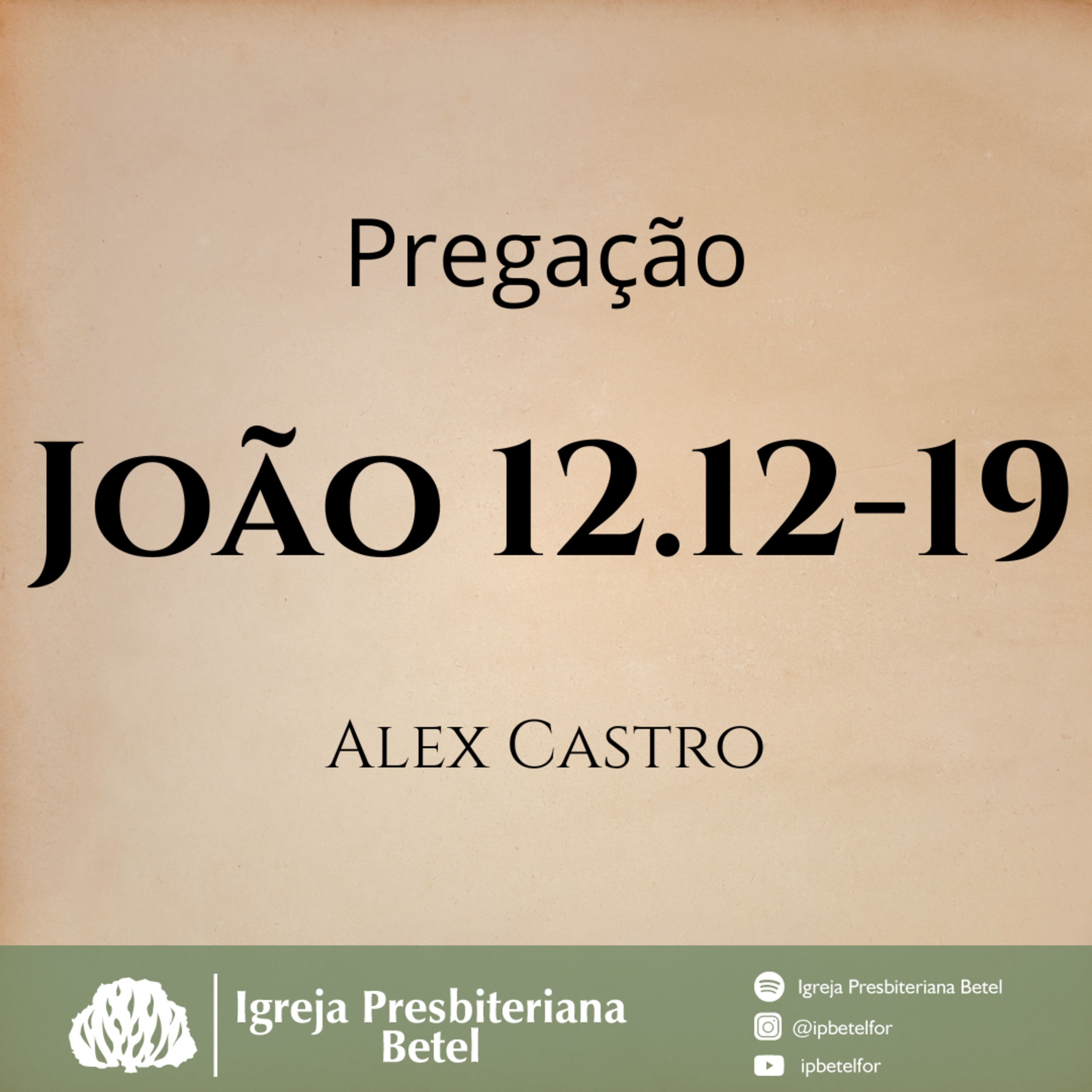 Pregação em João 12.12-19 | Alex Castro episode artwork