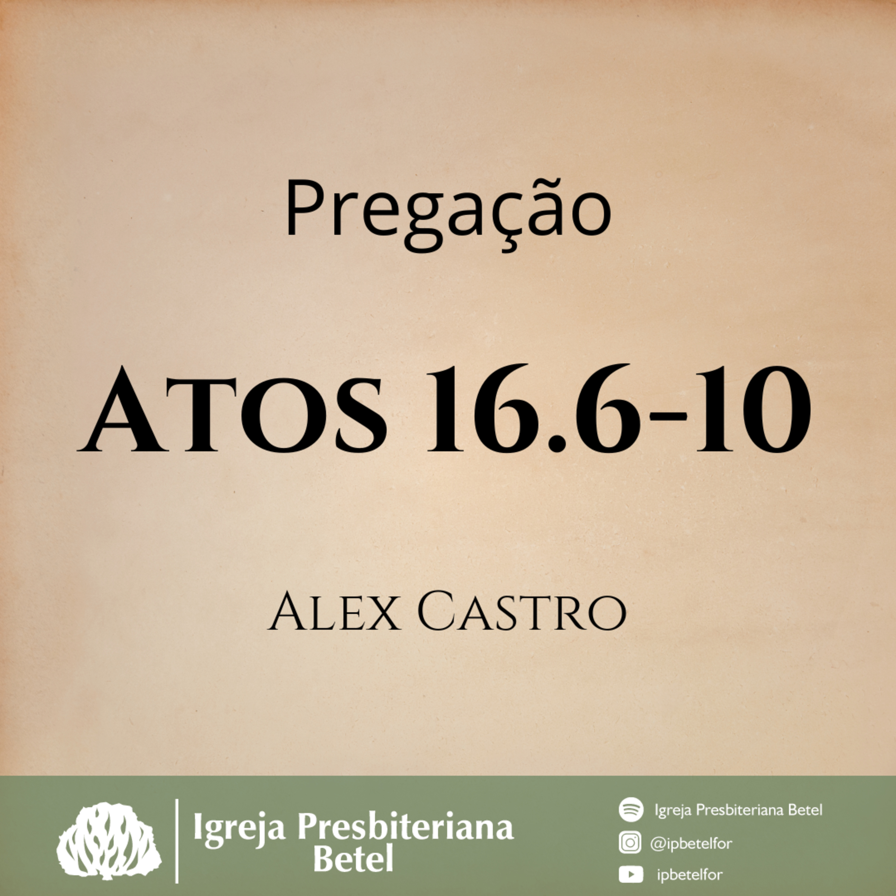 Pregação em Atos 16.6-10 | Alex Castro episode artwork