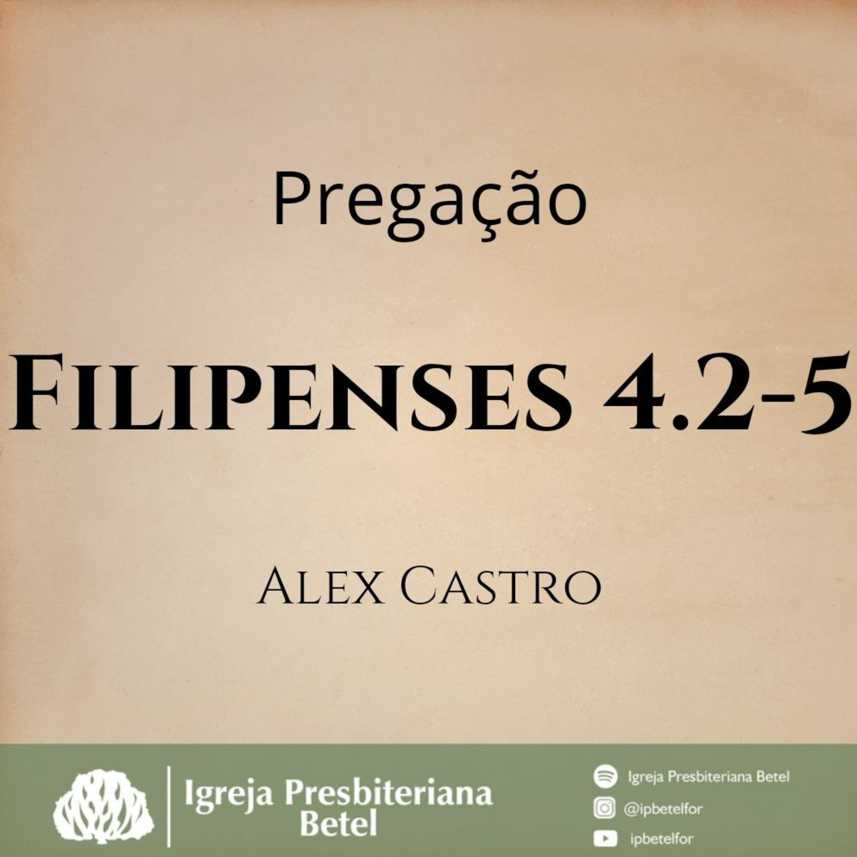 Pregação em Filipenses 4.2-5 | Alex Castro episode artwork