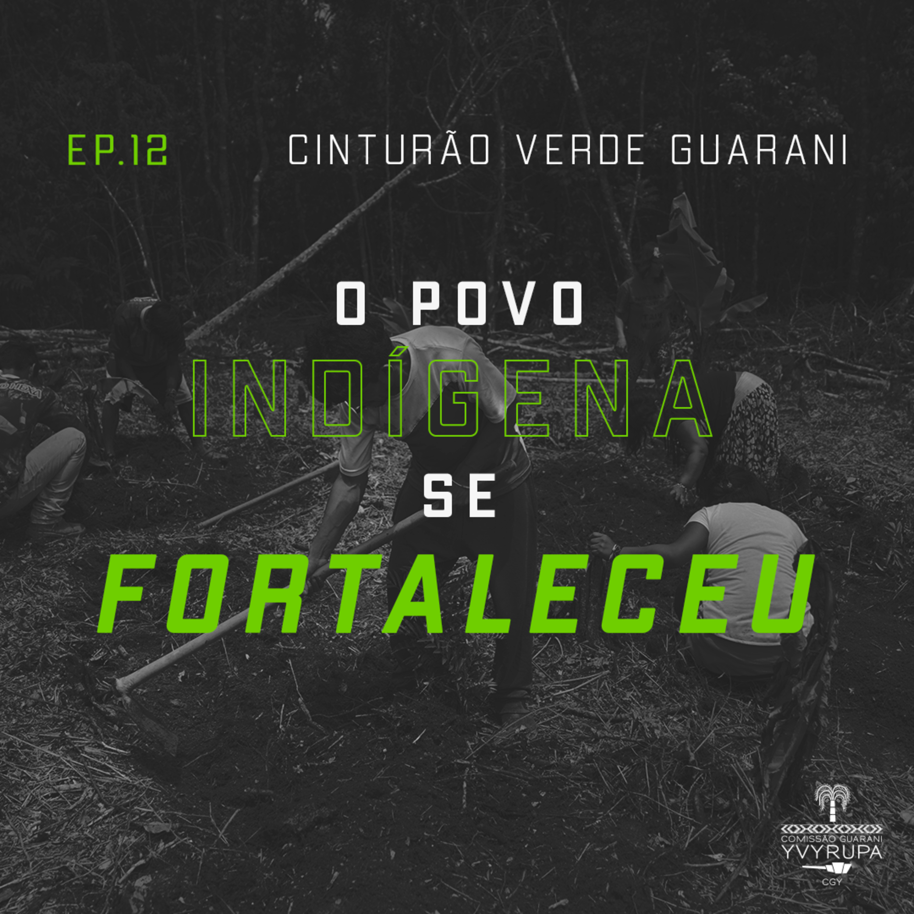 O povo indígena se fortaleceu episode artwork