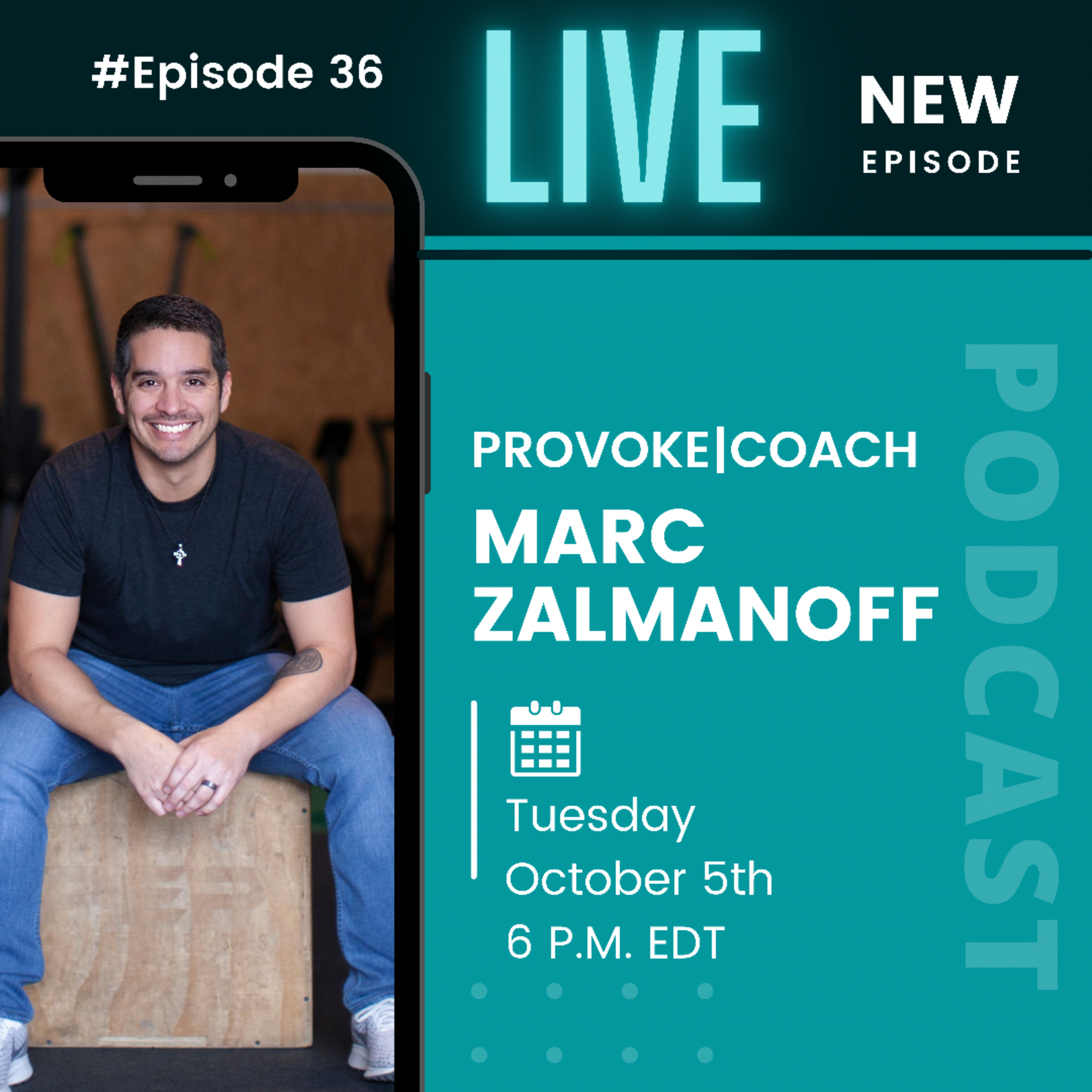 Provoke|Coach Podcast™️