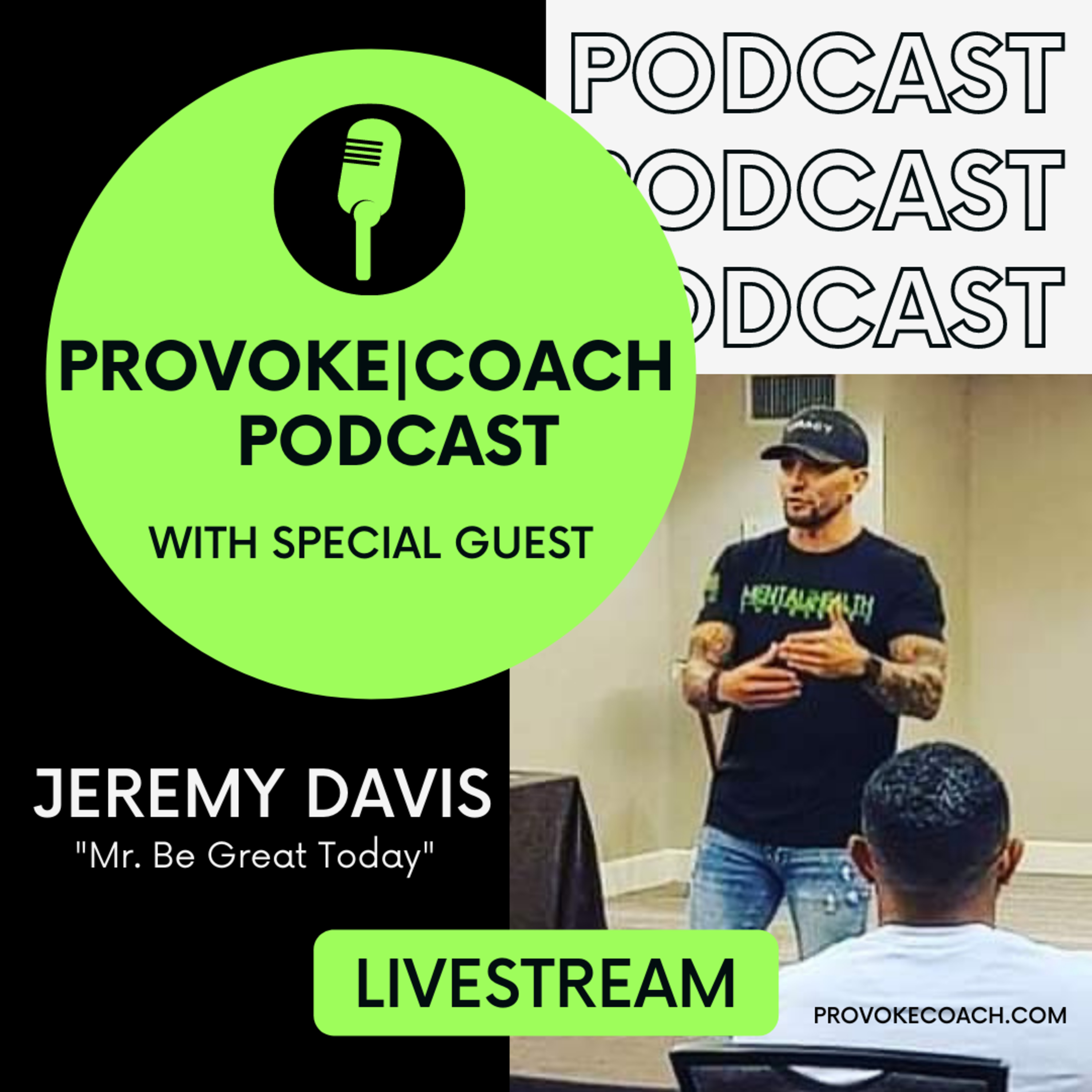 Provoke|Coach Podcast™️