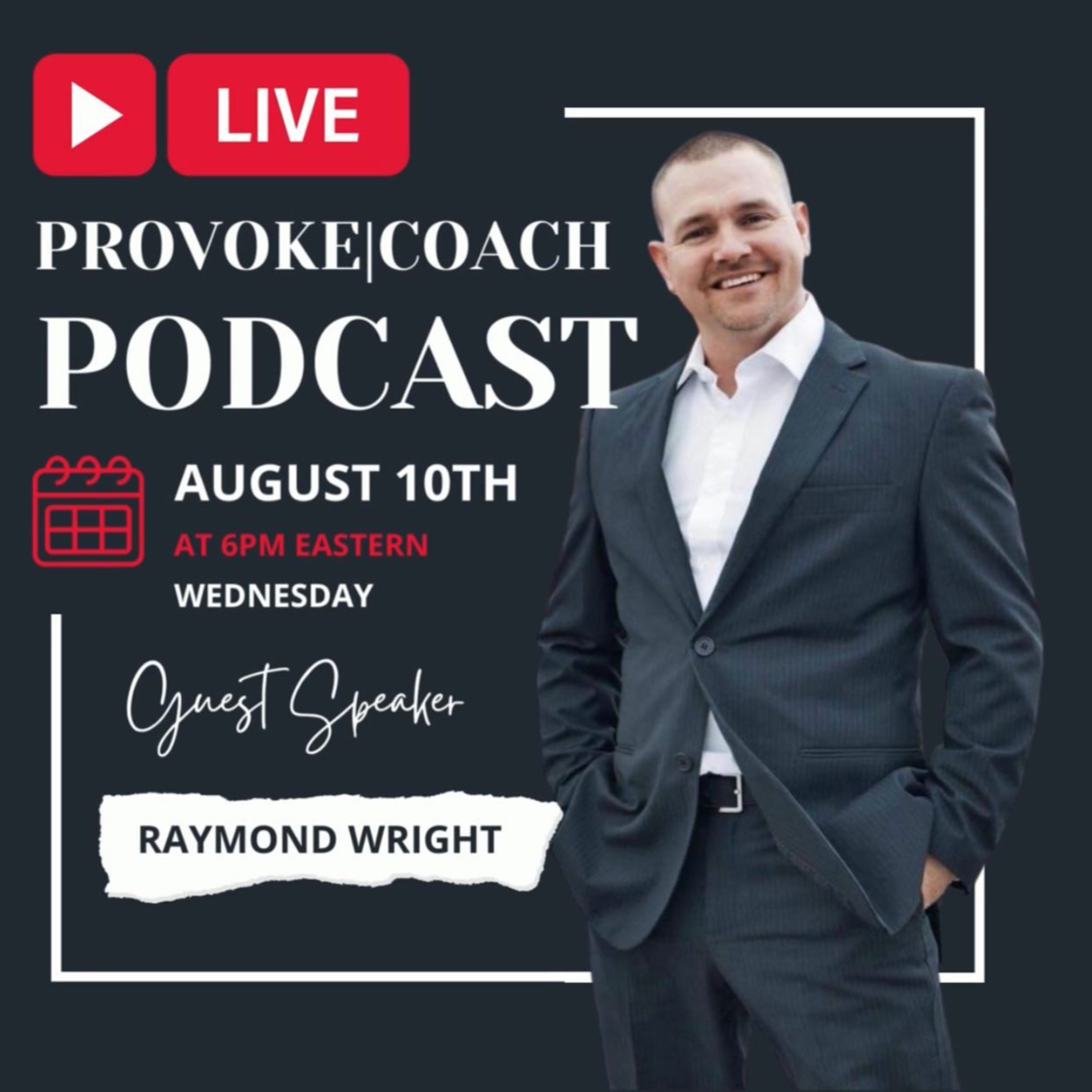 Provoke|Coach Podcast™️