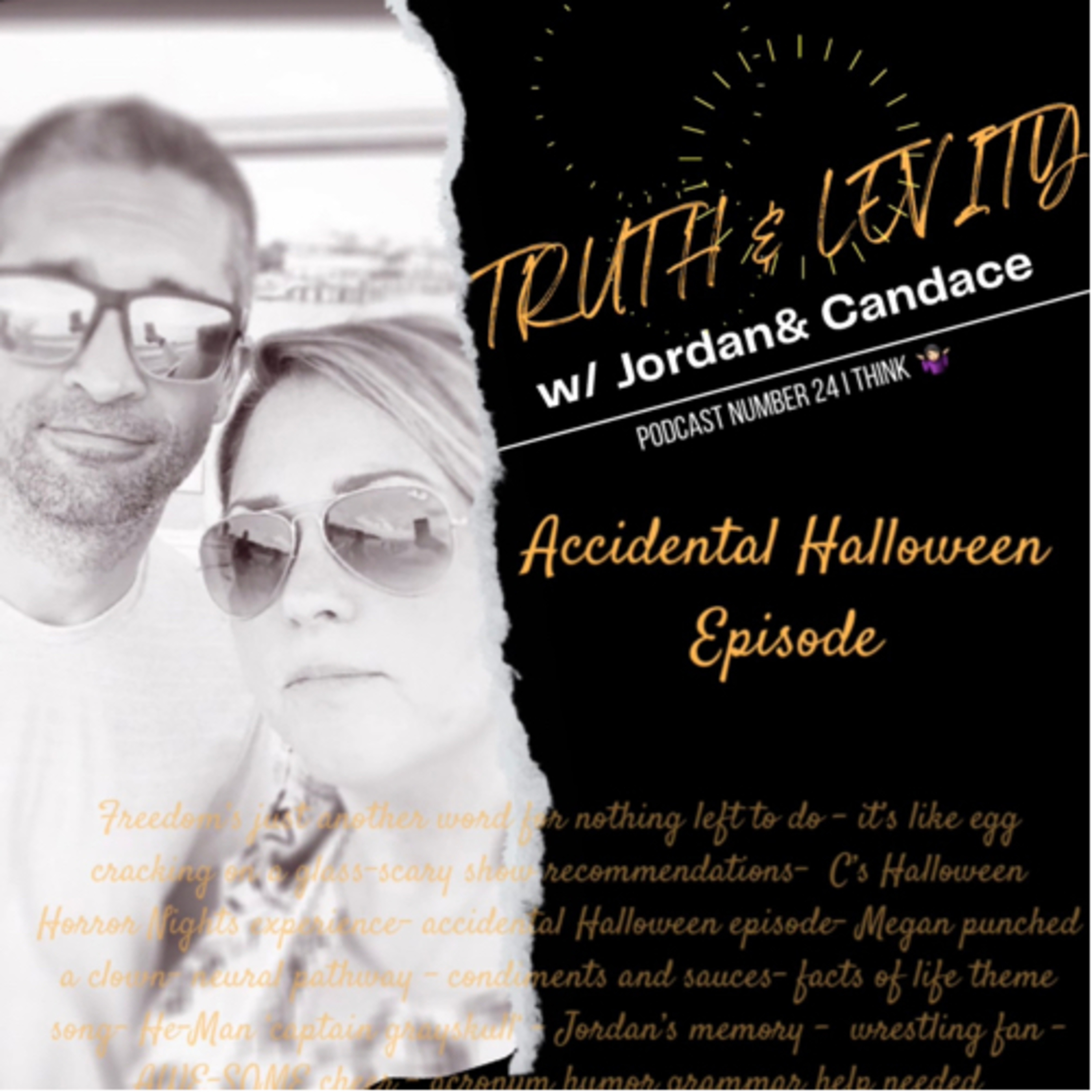 Truth & Levity with Jordan & Candace