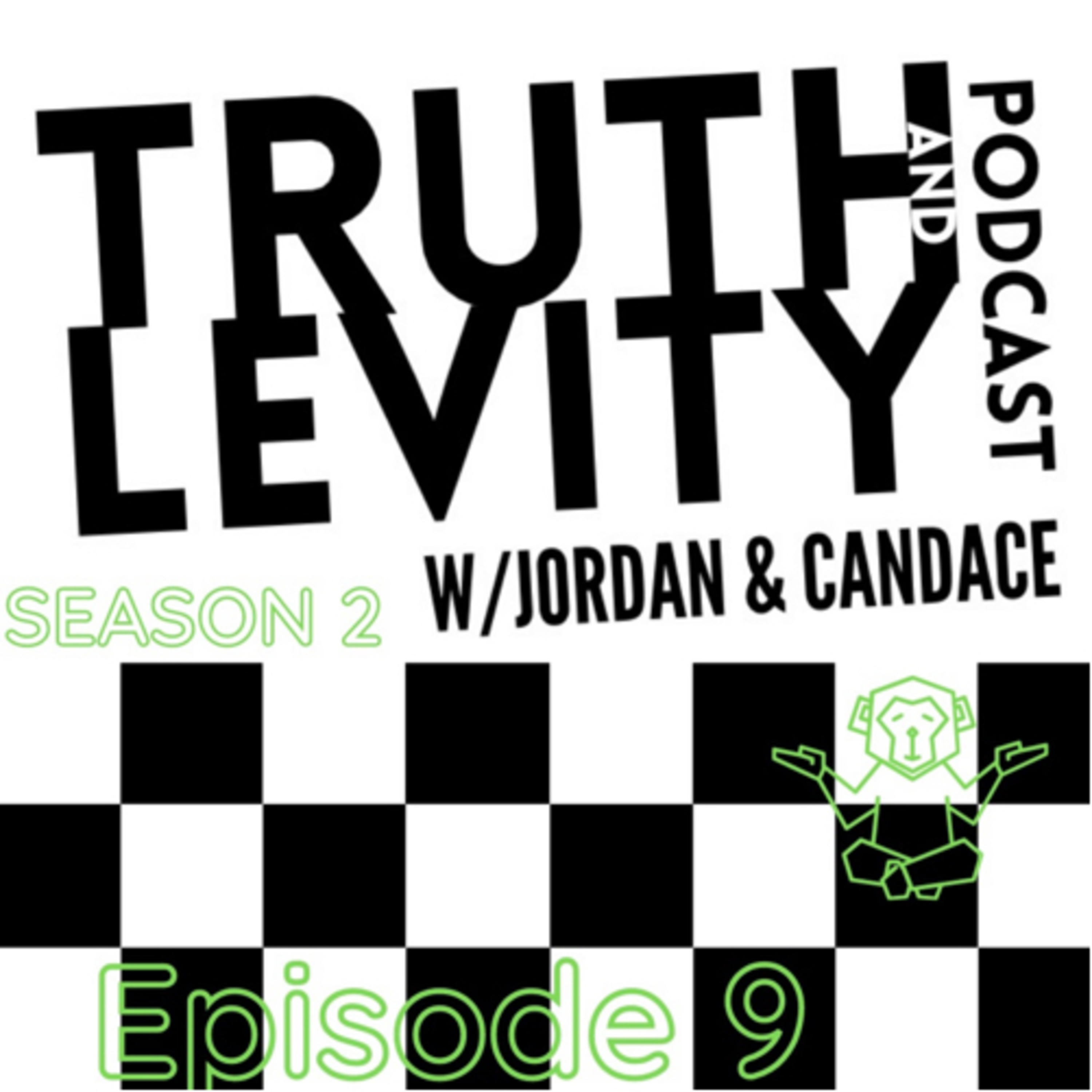 Truth & Levity with Jordan & Candace