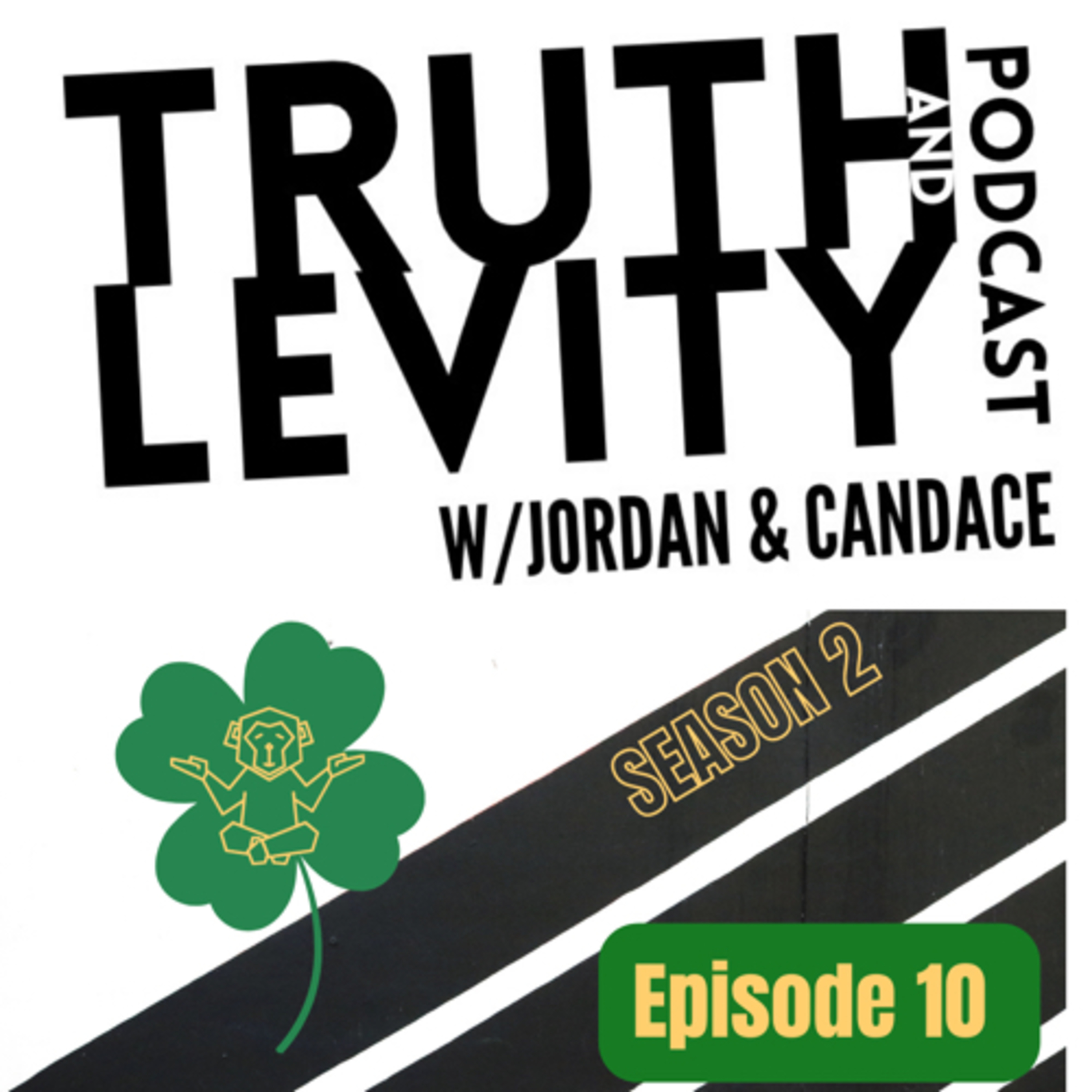 Truth & Levity with Jordan & Candace