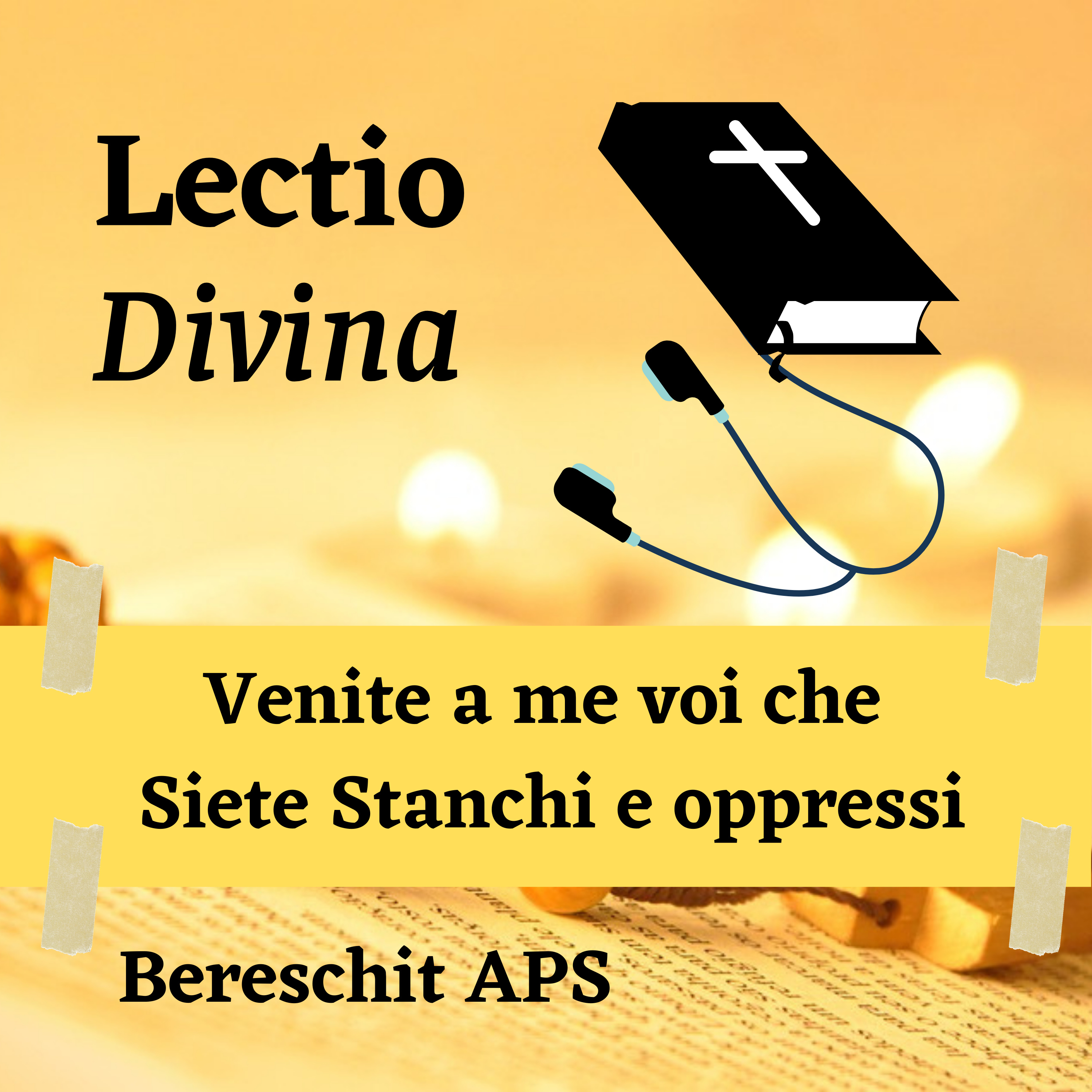 Venite a Me voi che siete Stanchi e Oppressi 
