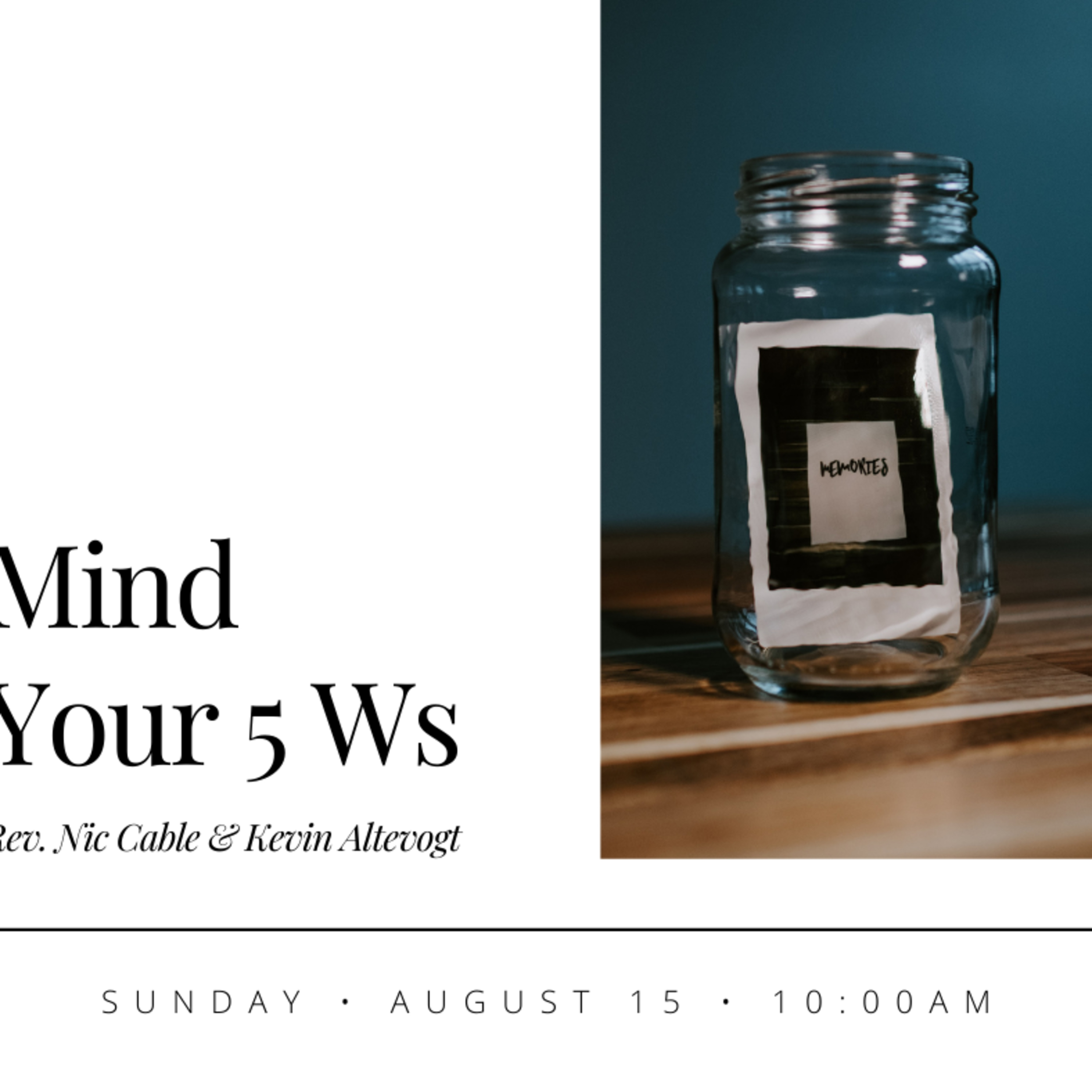 8.15.21 - Mind Your Five Ws episode artwork