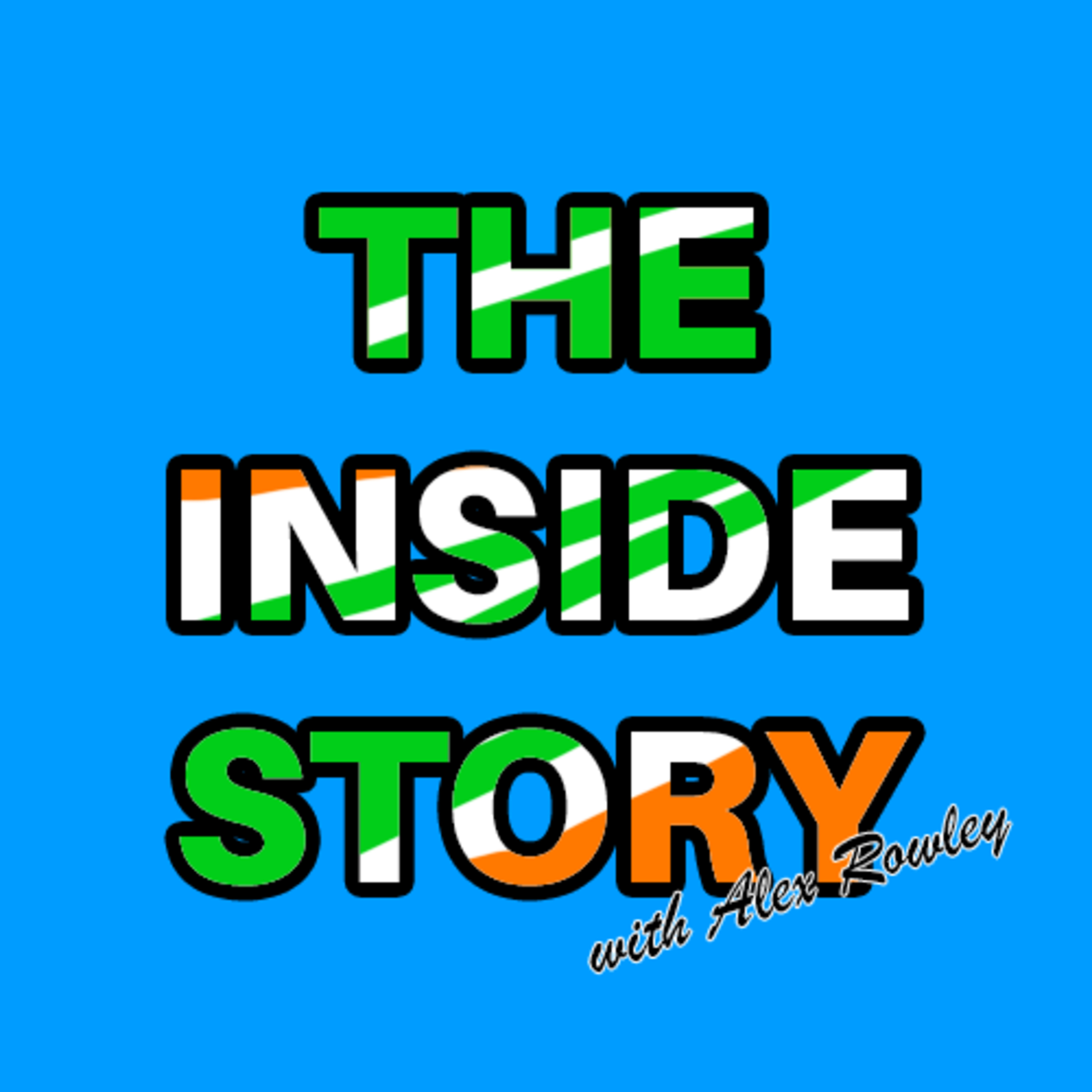 The Inside Story with Alex Rowley