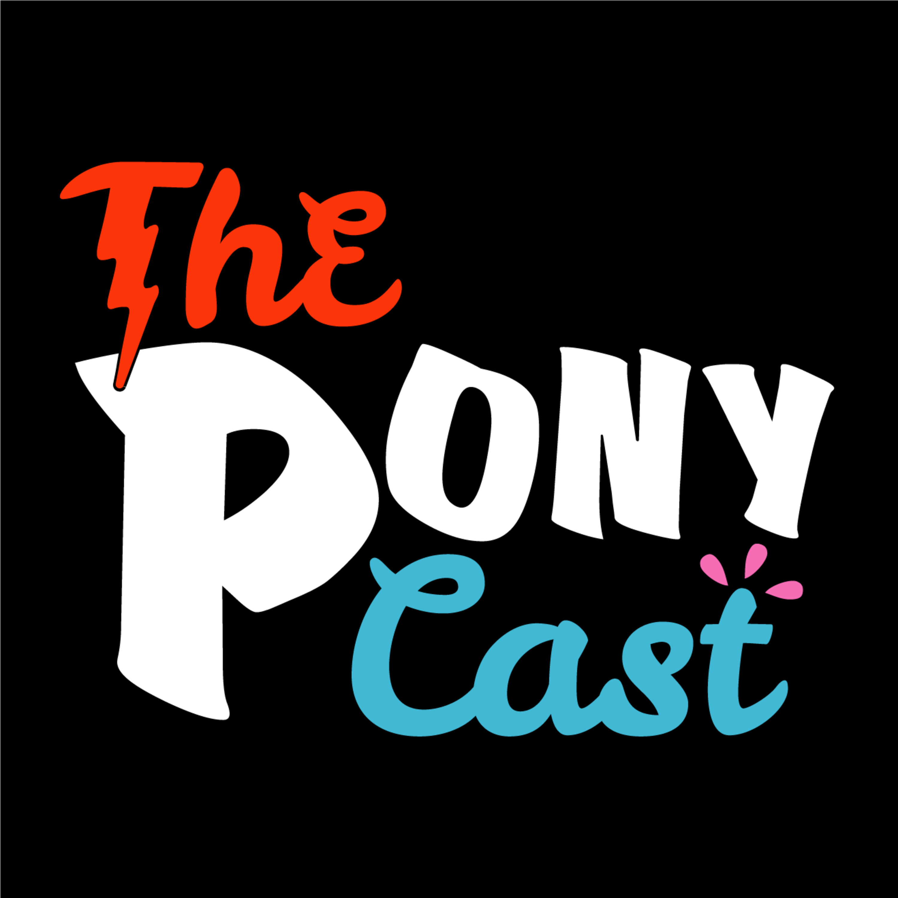001 The PonyCast - Vakantie editie episode artwork