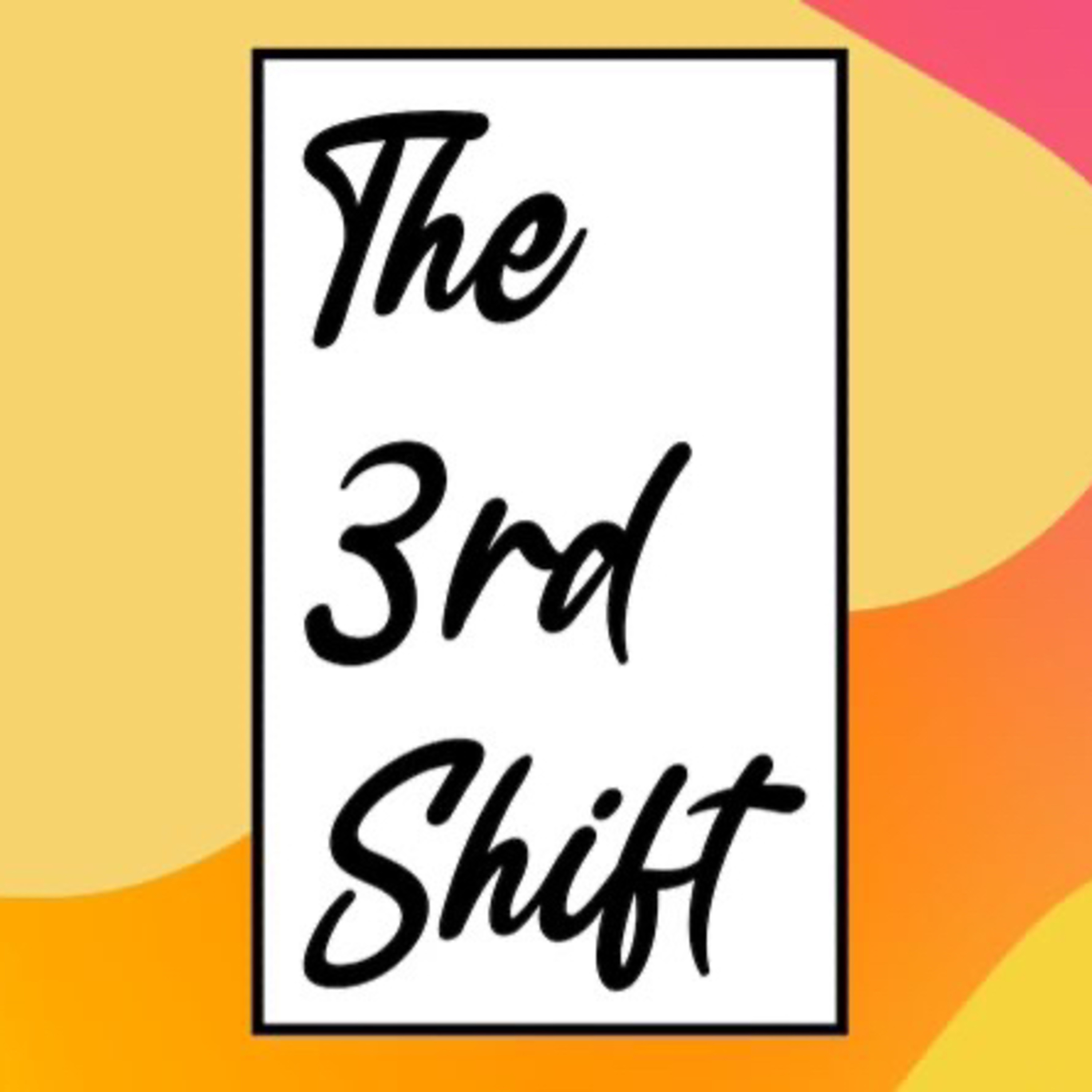 3rd Shift- Kanye plays us again, VERZEZ, 21 Savage on Clubhouse  episode artwork