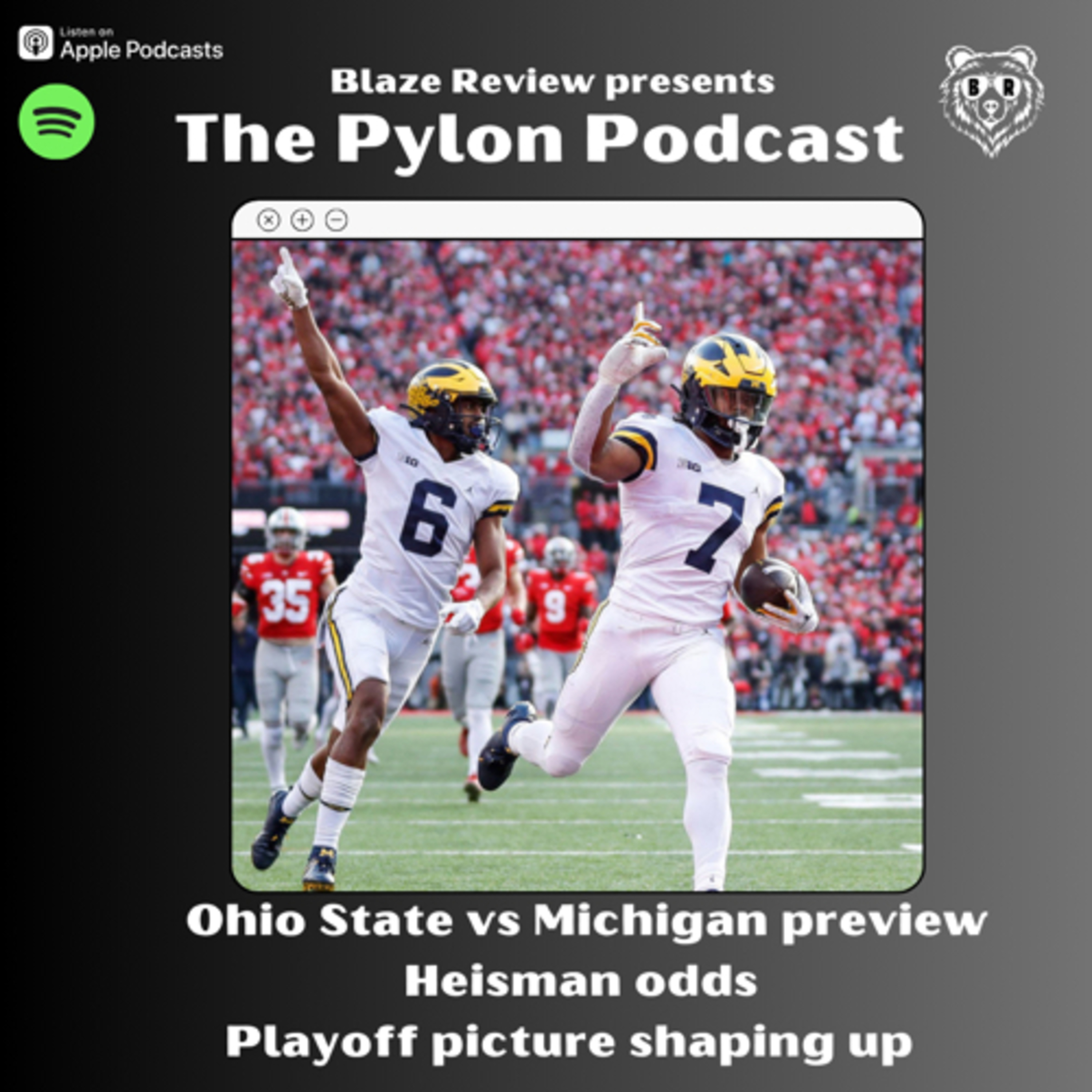 Pylon Podcast- Ohio State vs Michigan preview, Heisman odds, Playoff picture shaping up  episode artwork