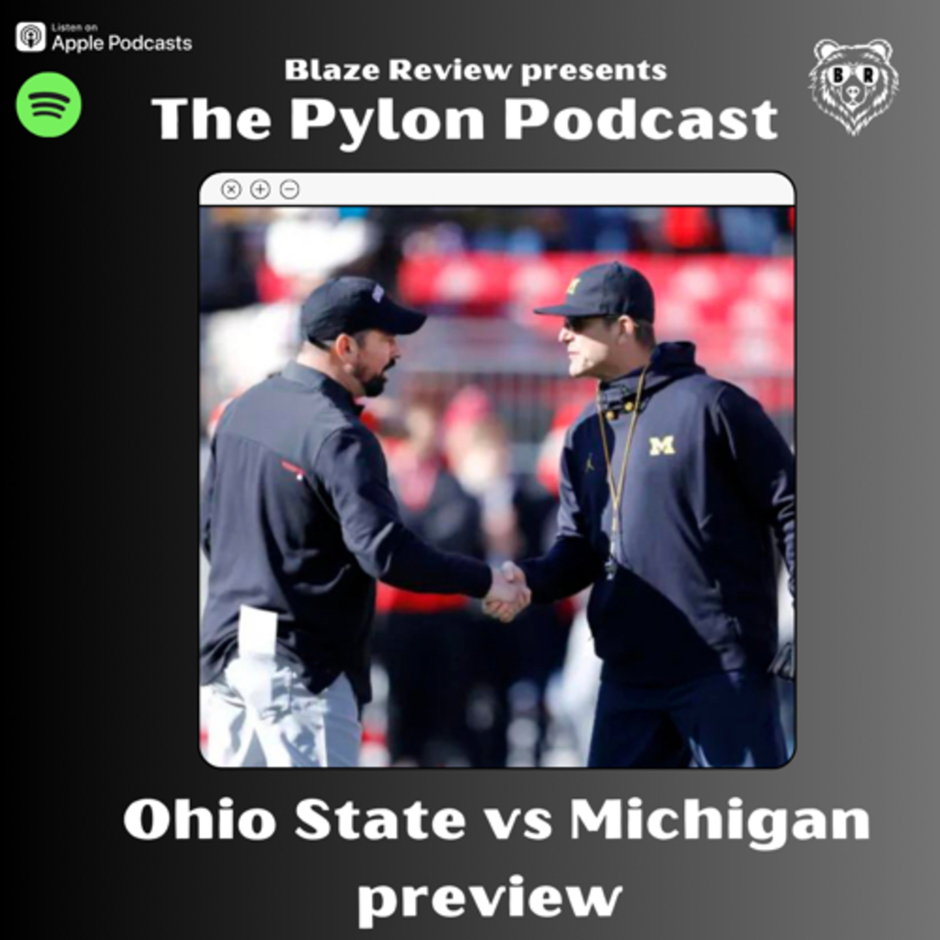 Pylon Podcast- Ohio State vs Michigan preview  episode artwork