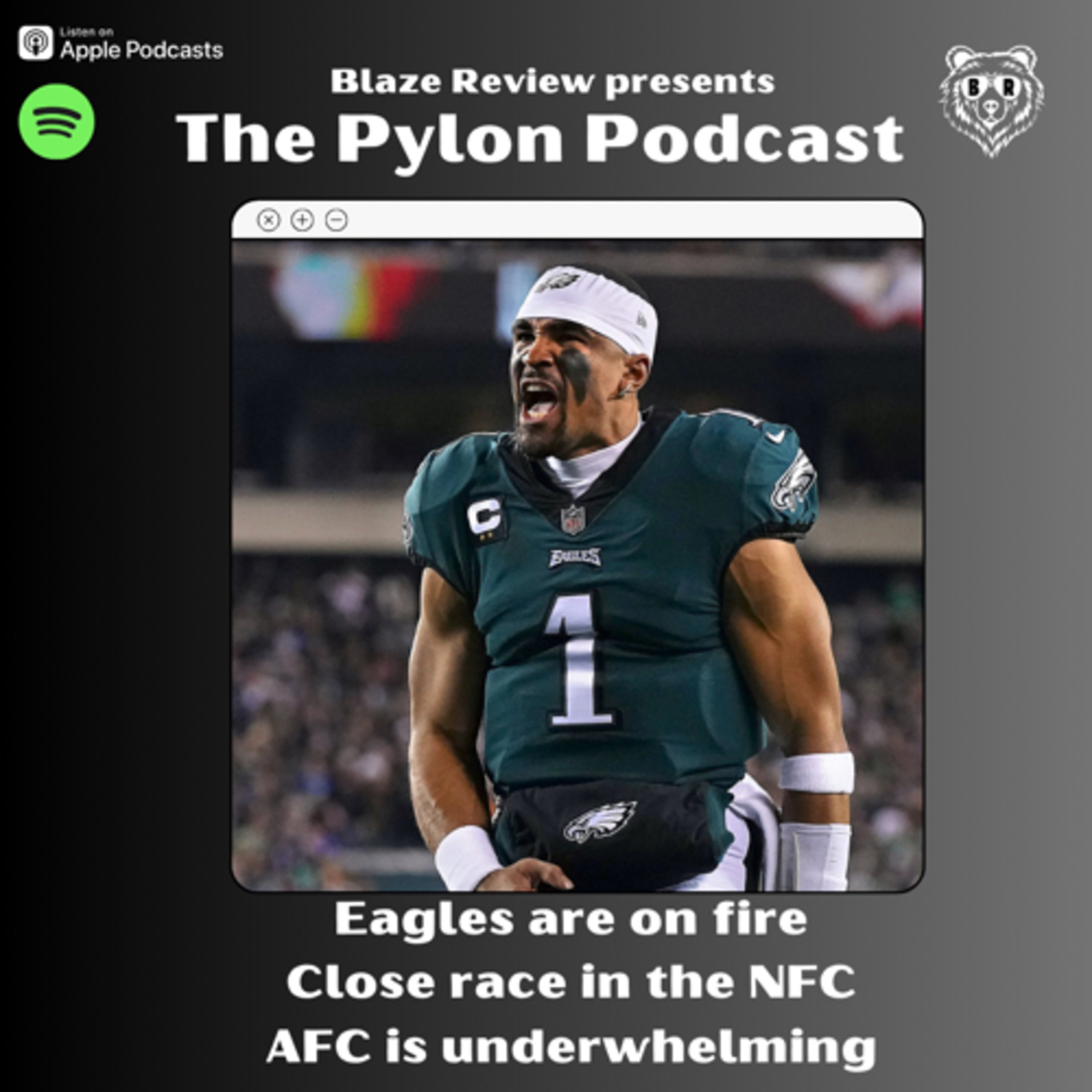 Pylon Podcast- Eagles are on fire, NFC close race, AFC is underwhelming  episode artwork
