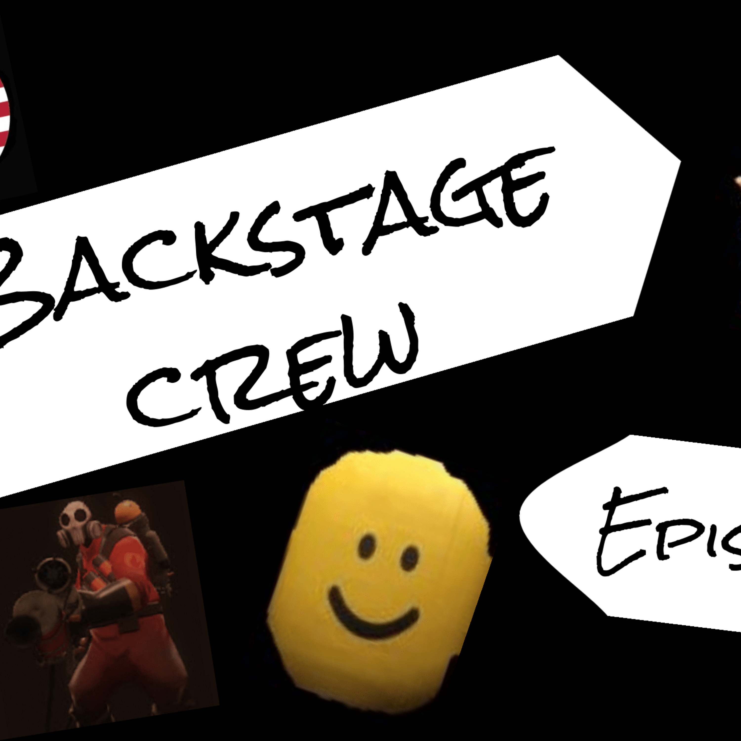 Backstage Crew Podcast Episode 7:We’re Back! episode artwork