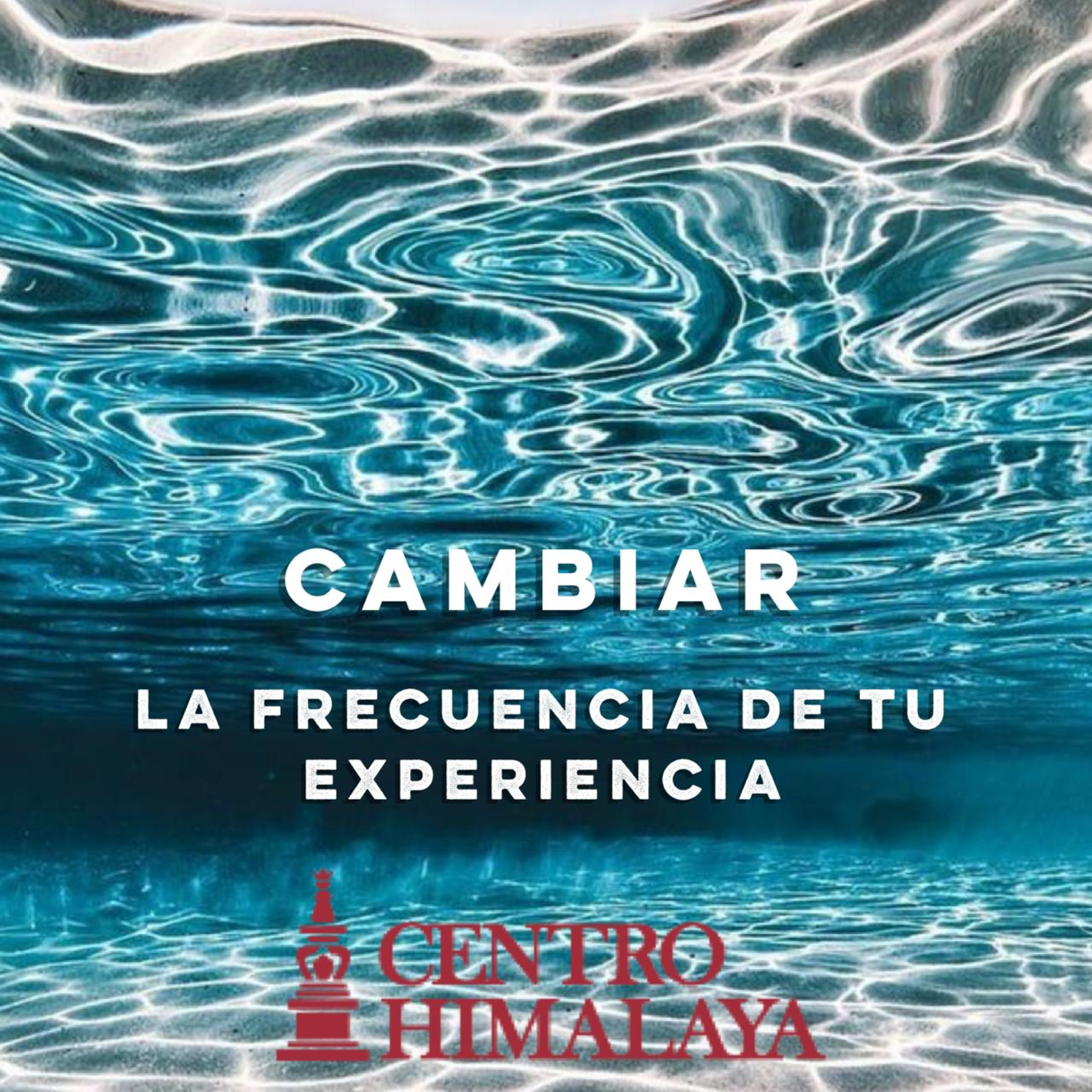 Cambiar la Frecuencia de tu Experiencia episode artwork