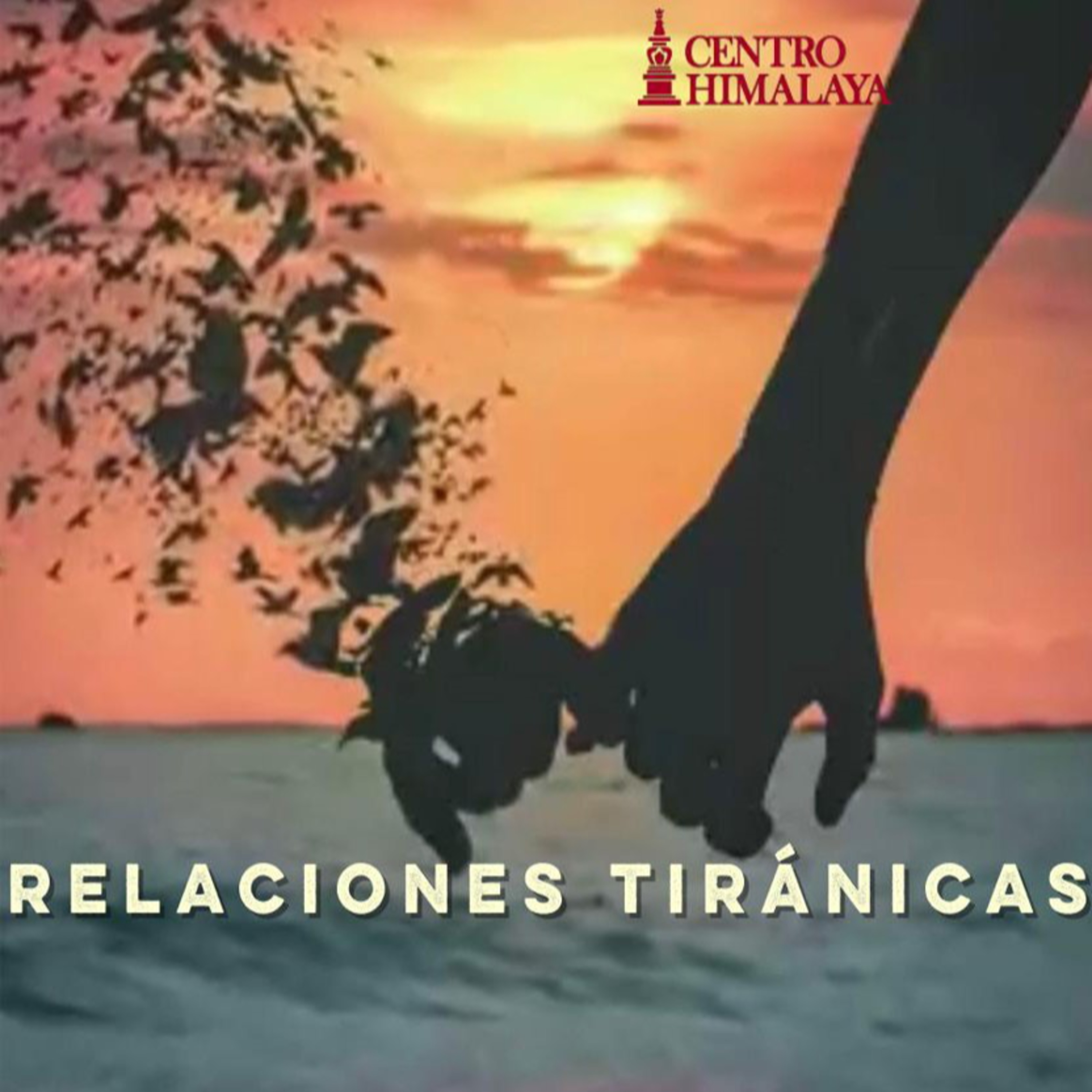 Relaciones Tiránicas episode artwork