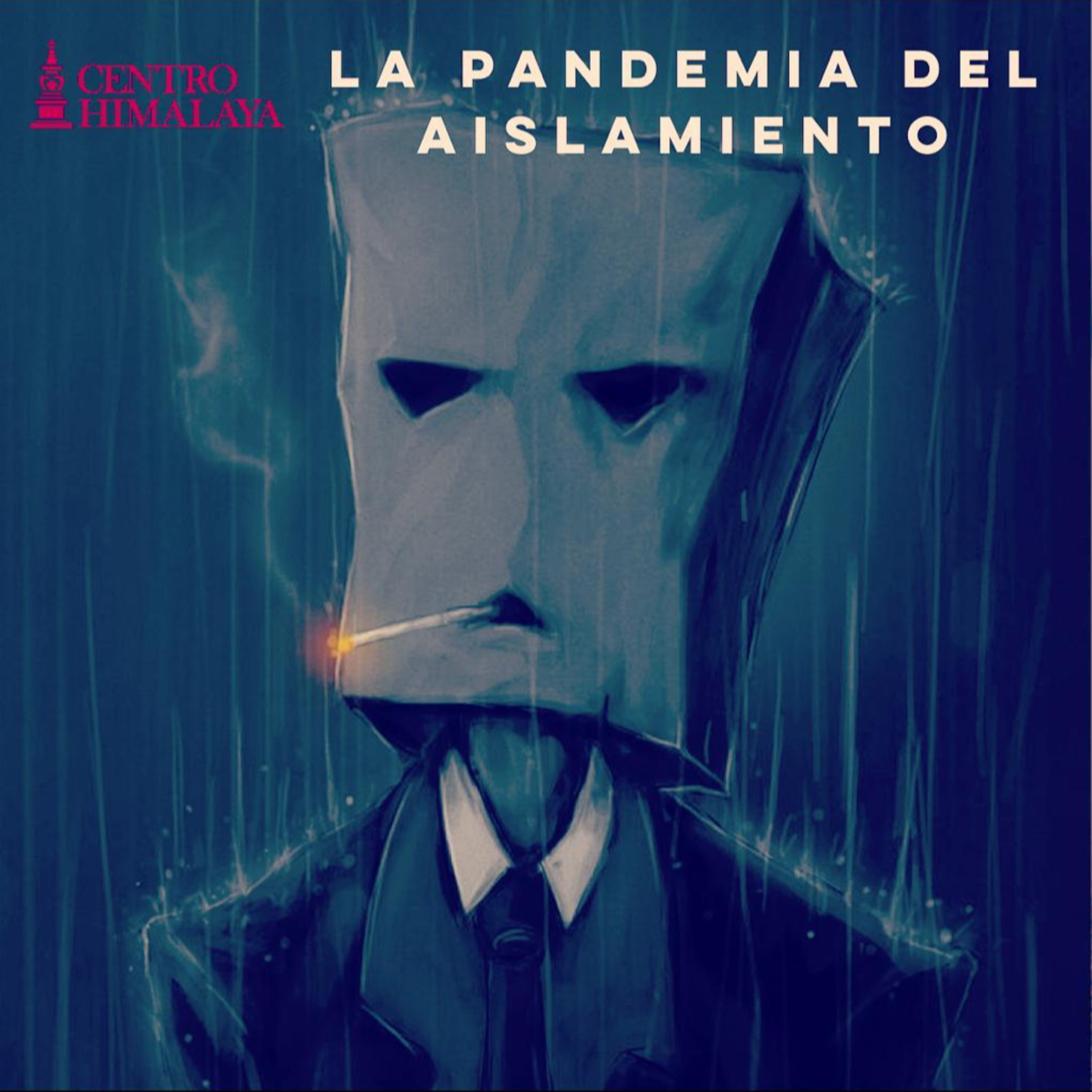 La Pandemia del Aislamiento episode artwork