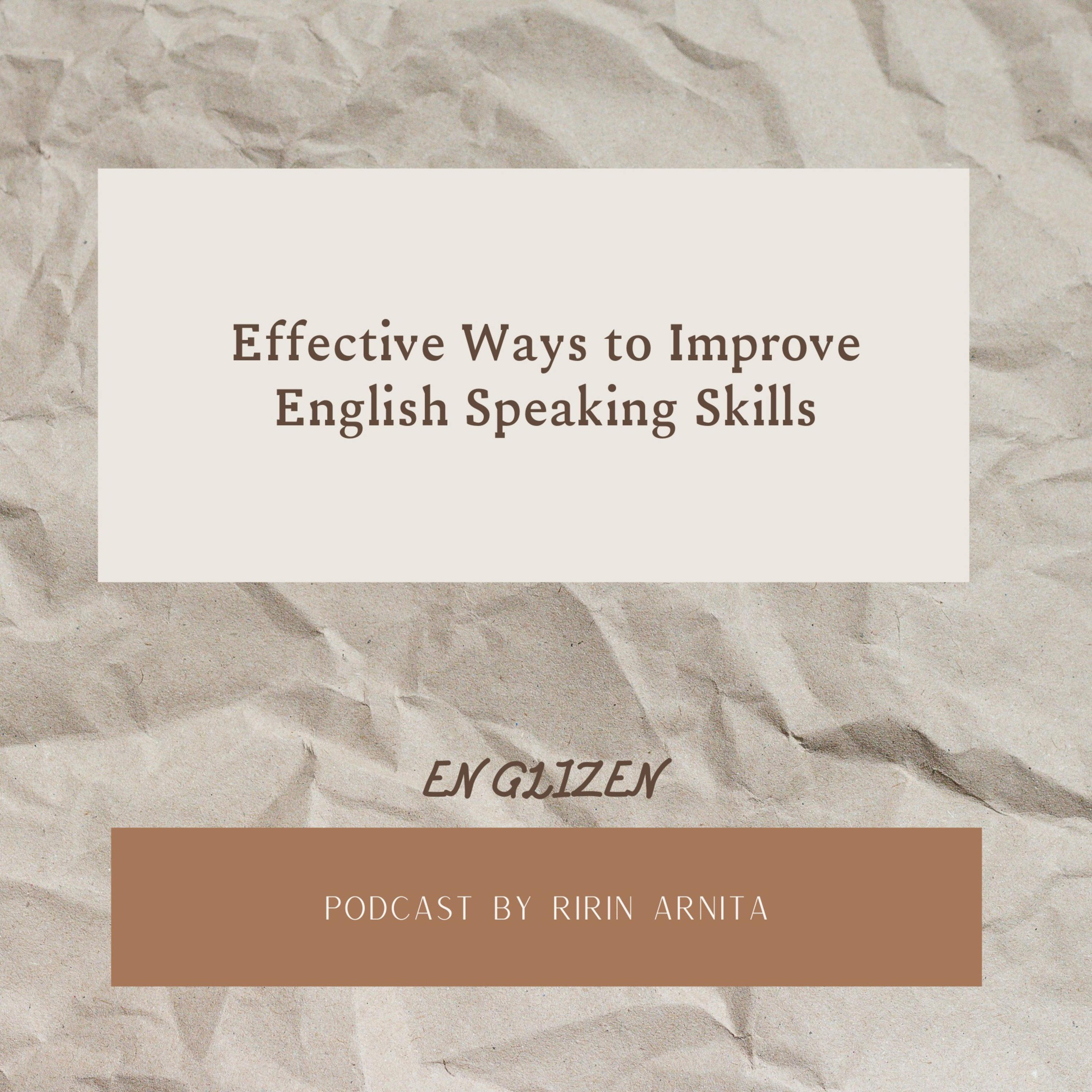 Effective Ways to Improve English Speaking Skills