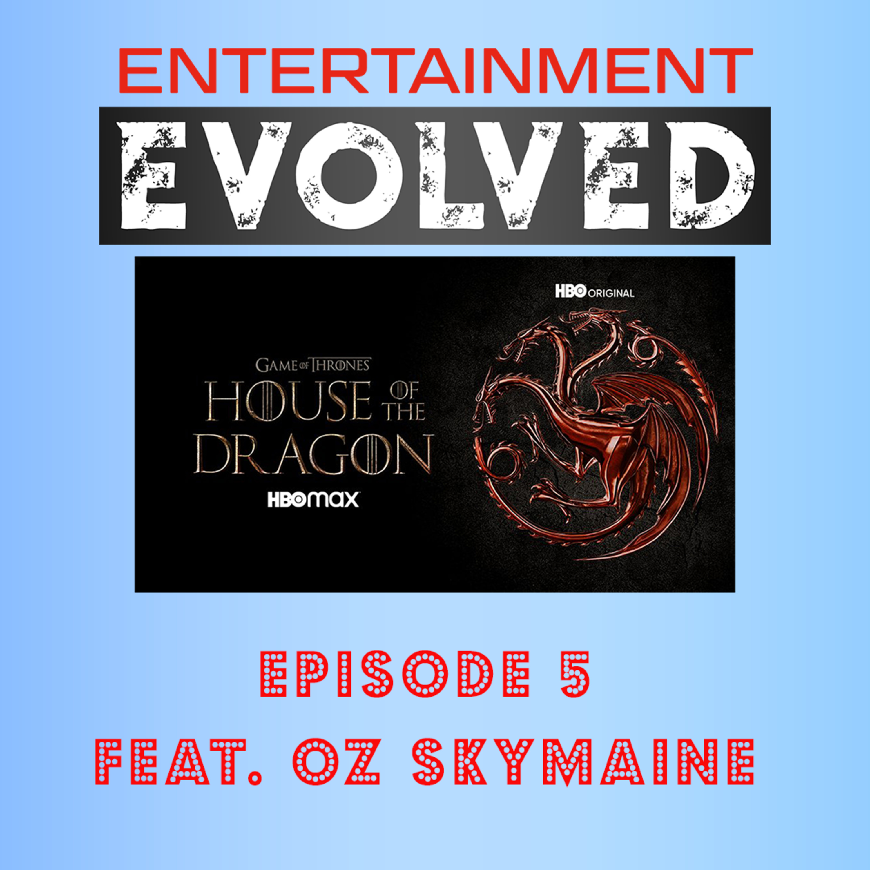 Entertainment Evolved