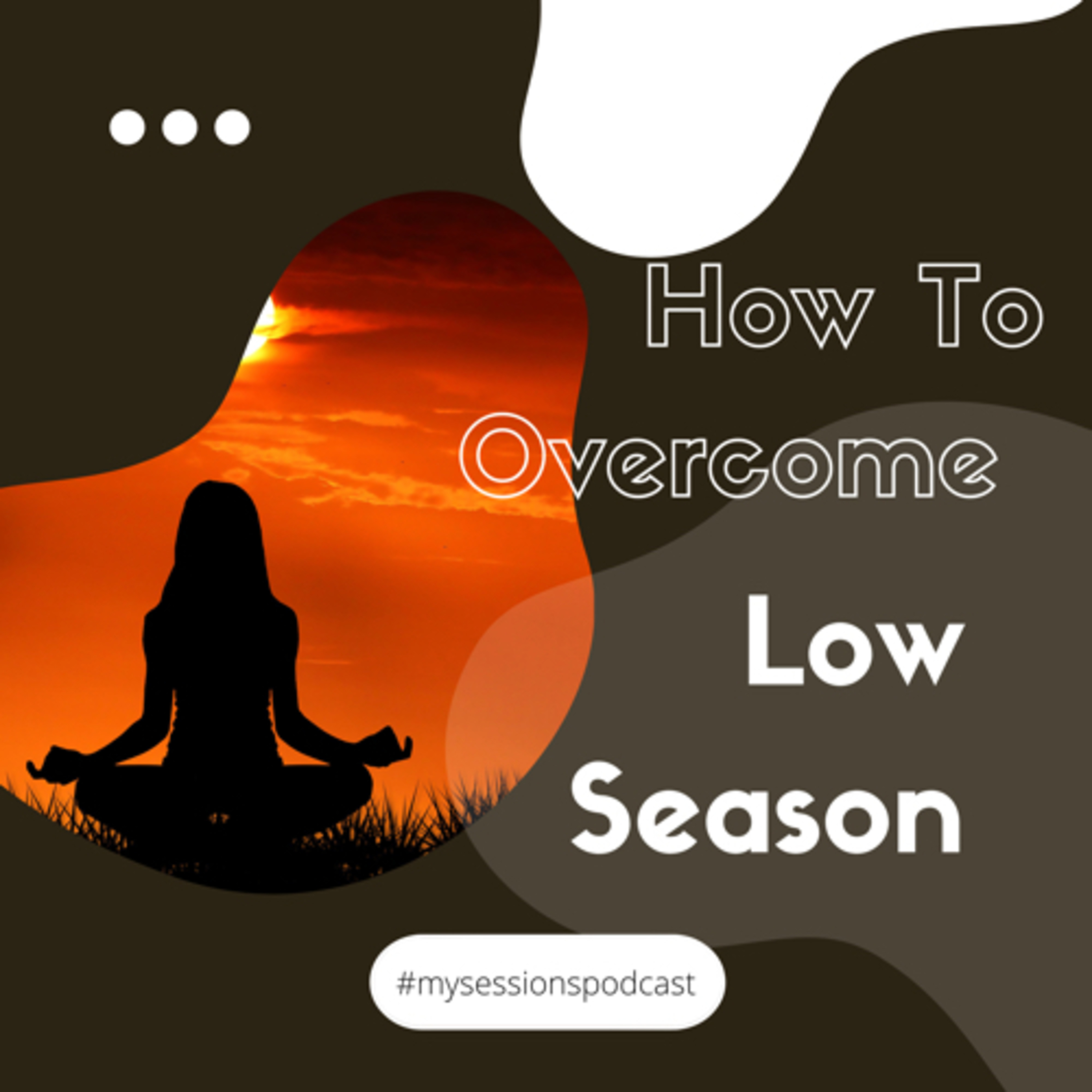 Overcoming Low Season episode artwork