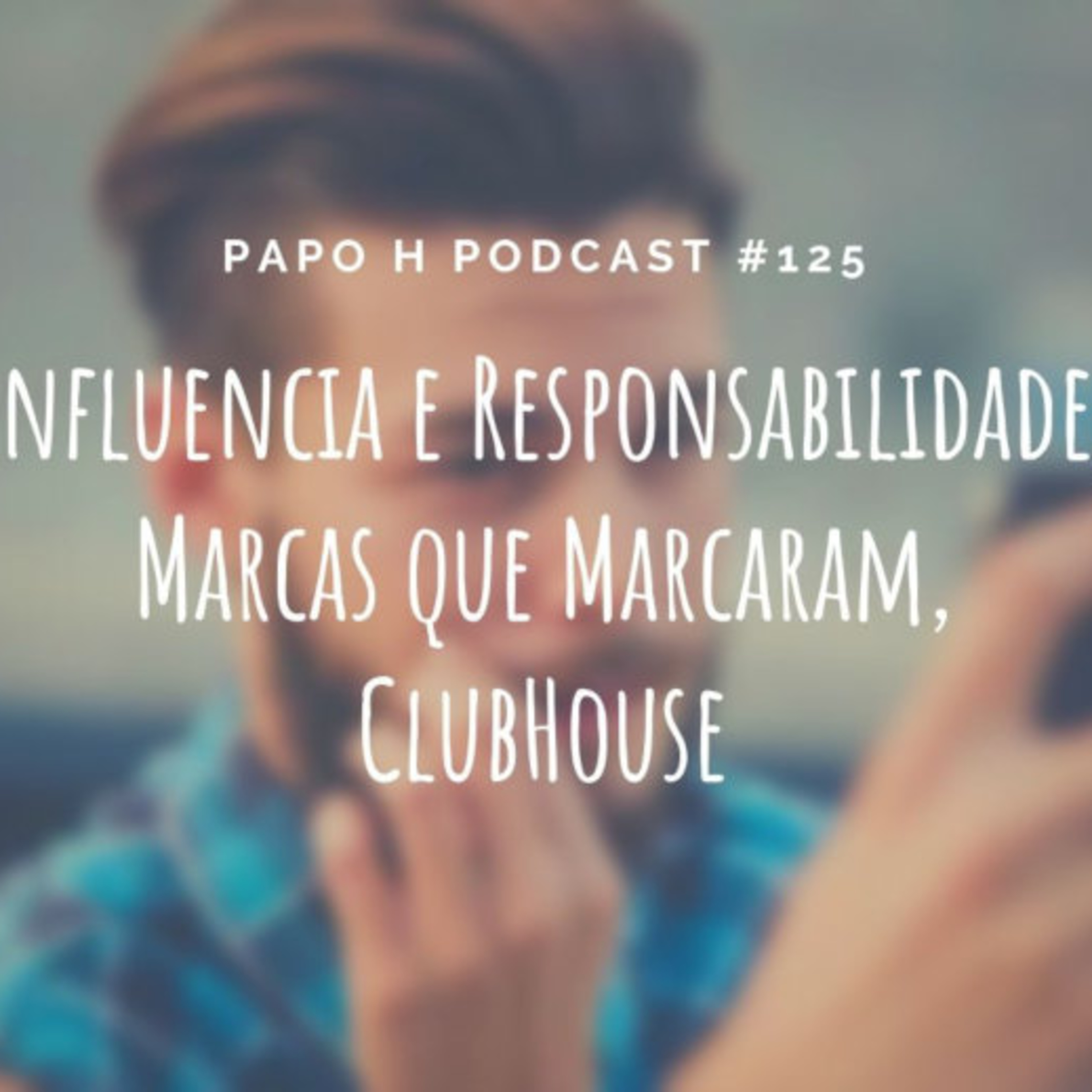 Canal Masculino - Papo H Podcast