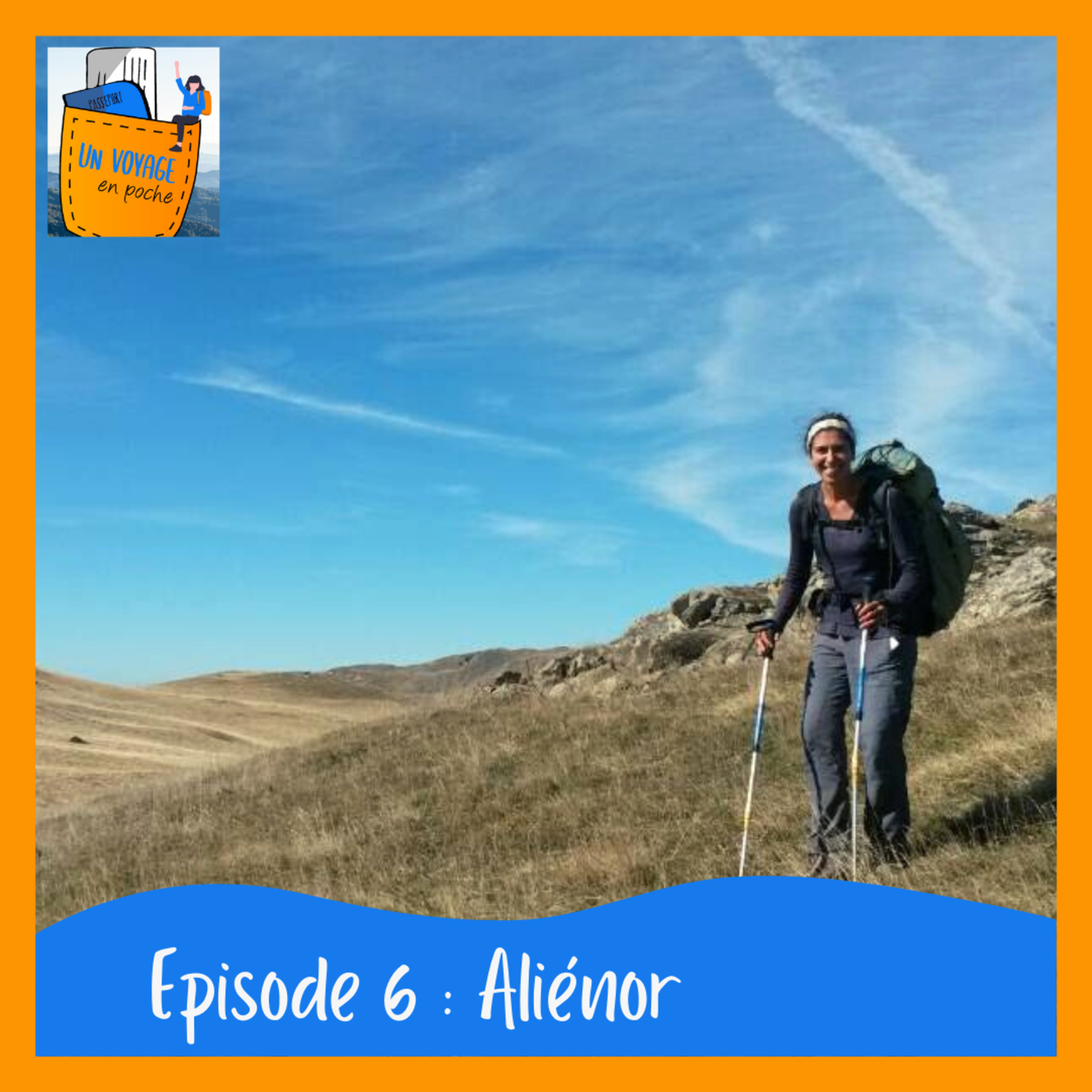 Aliénor, 7 mois à pied de Paris à Tibériade