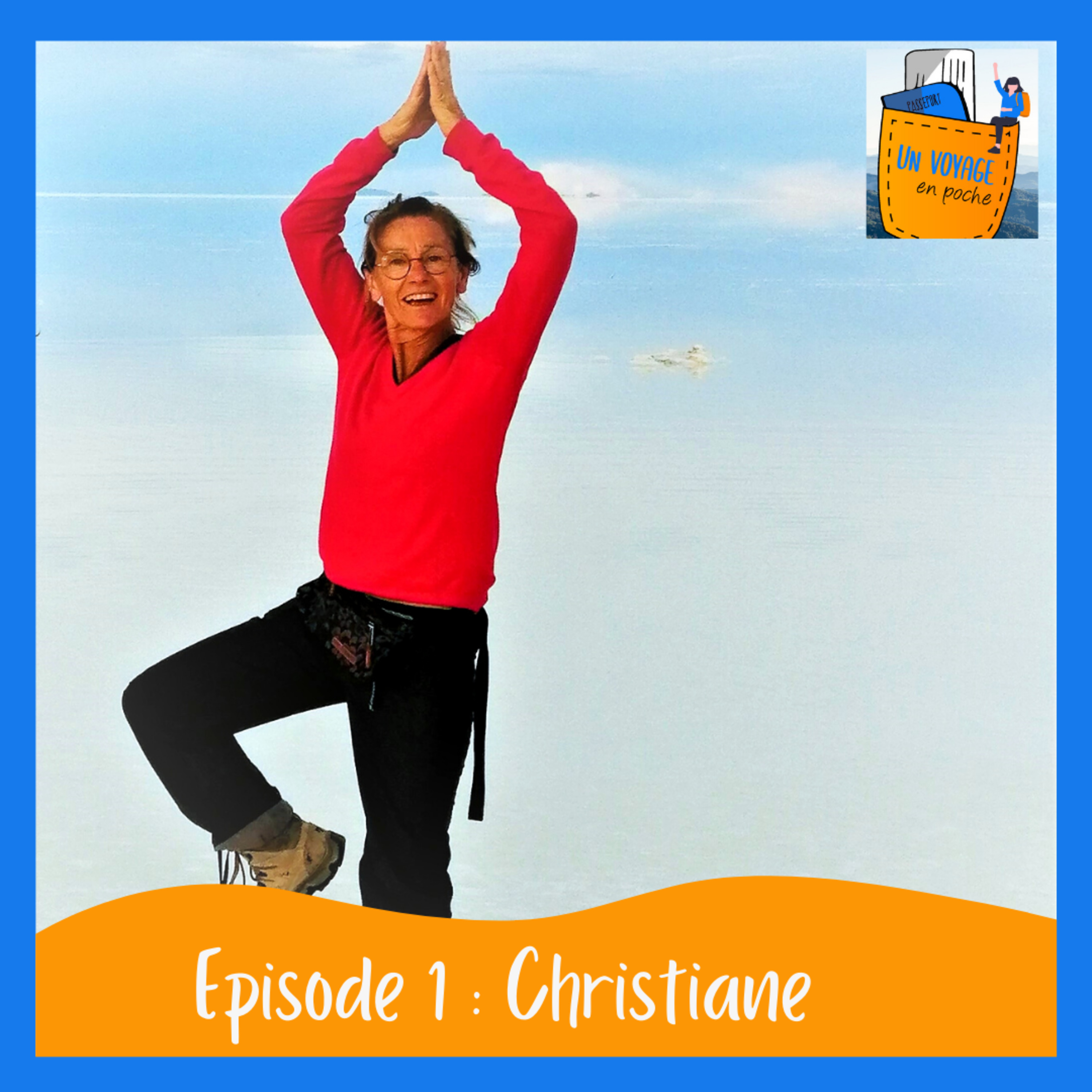 Christiane, une vie de voyages