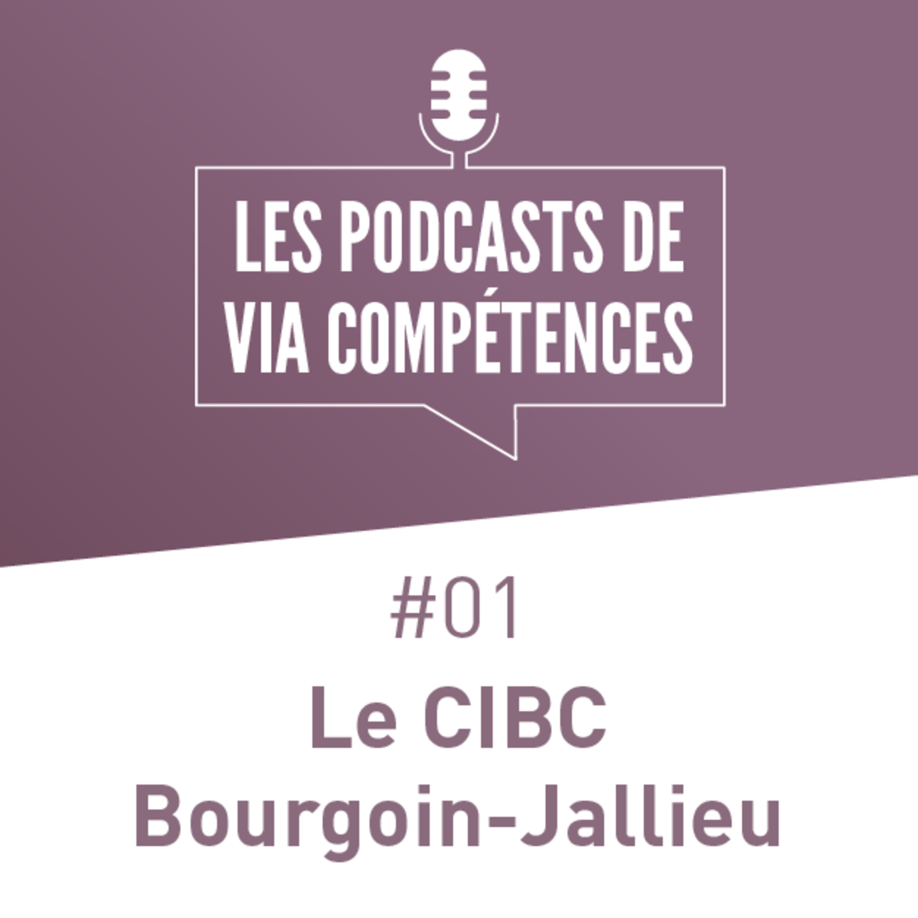 Les podcasts de Via Compétences