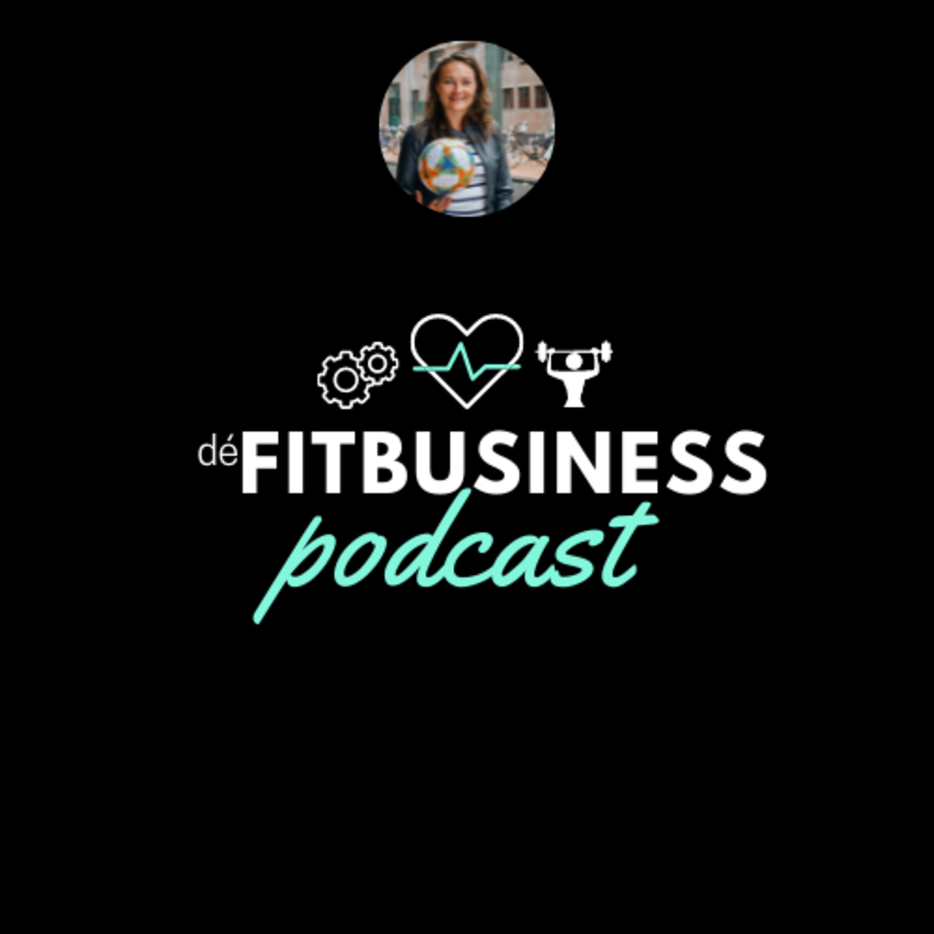 dé FITBUSINESS podcast